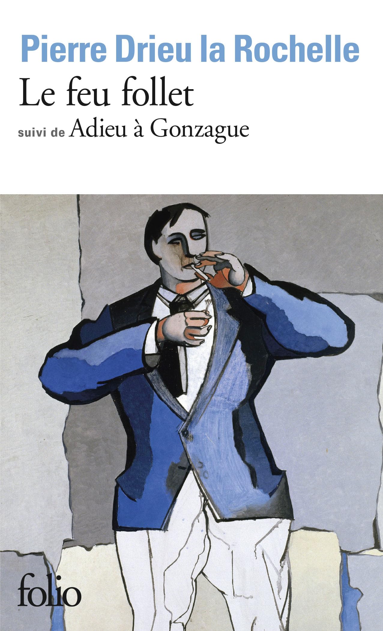 Le feu follet ; suivi d'Adieu à Gonzague 9782070361526