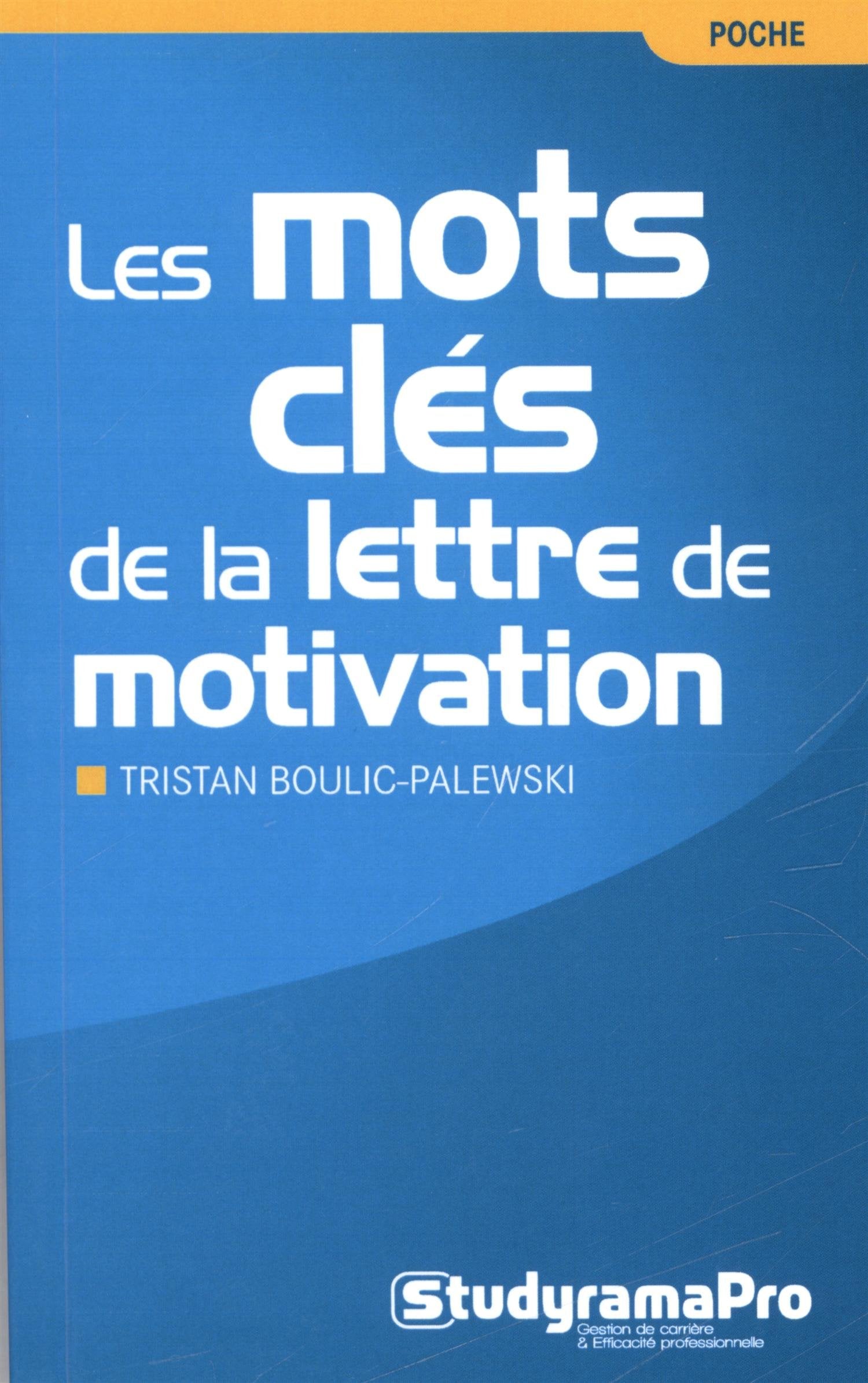 Les mots clés de la lettre de motivation 9782759023820