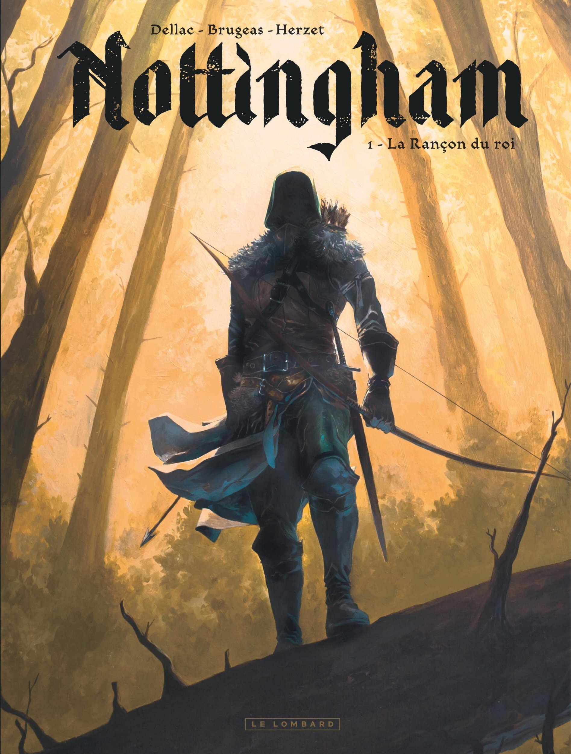 Nottingham - Tome 1 - La Rançon du roi 9782803680351