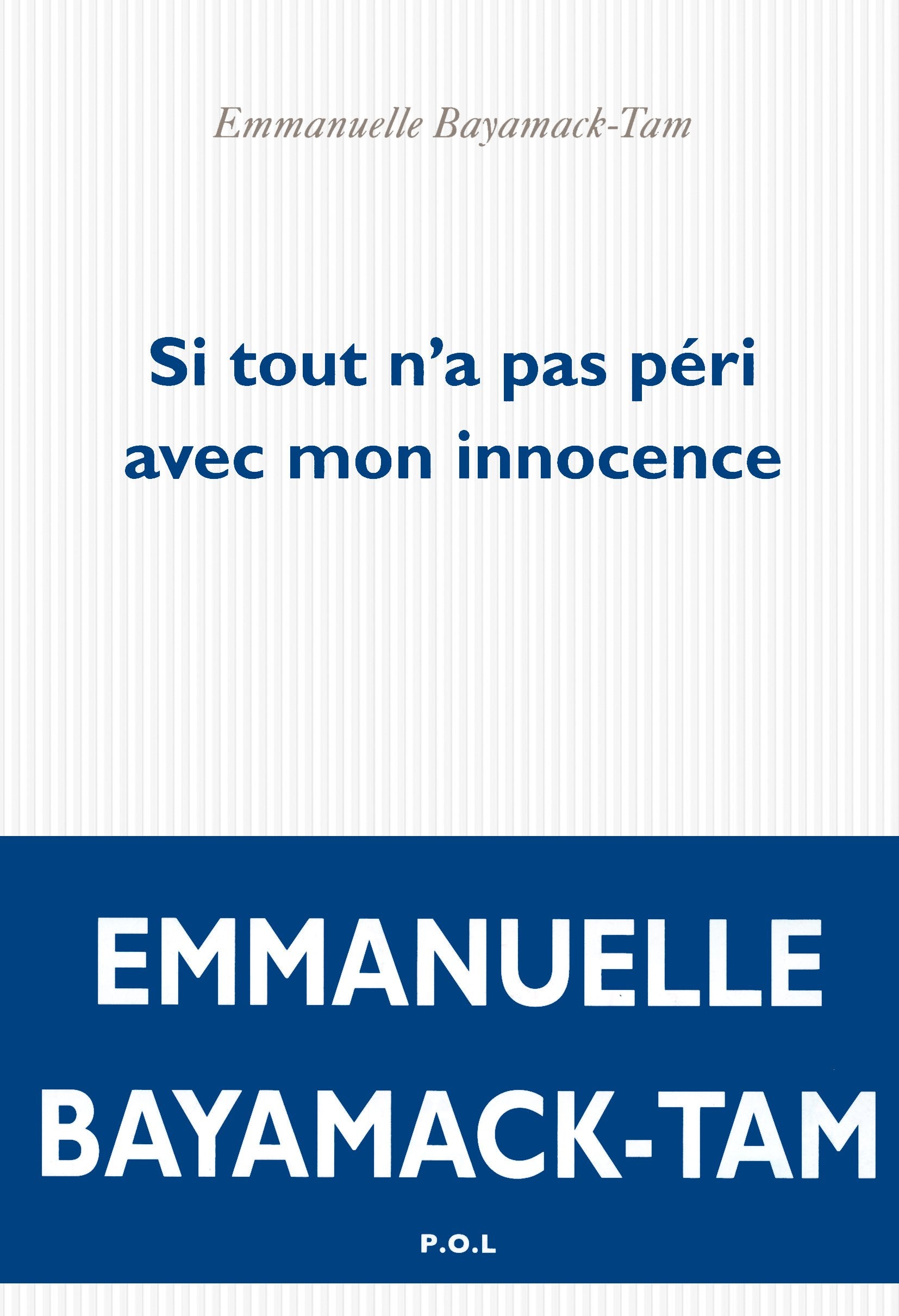 Si tout n'a pas péri avec mon innocence 9782818017463