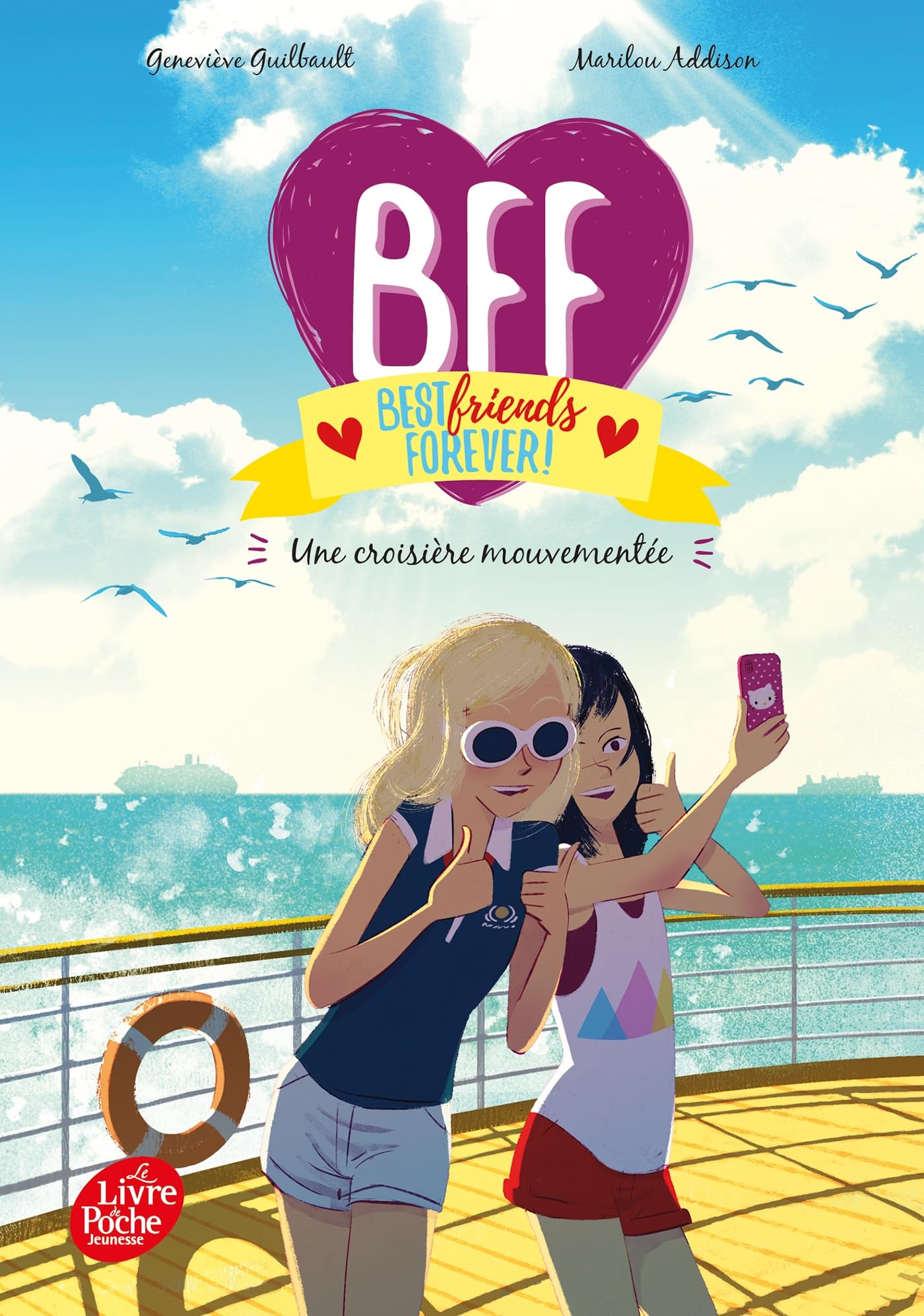 BFF Best Friends Forever - Tome 3: Croisière mouvementée 9782017868651