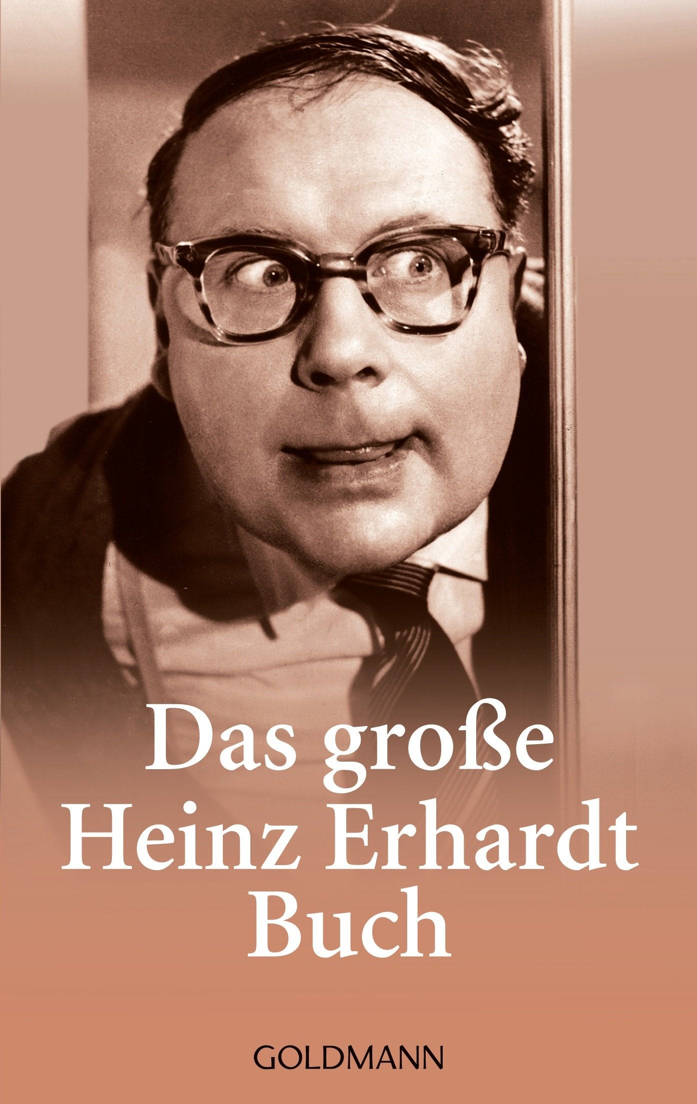 Das Grosse Heinz Erhardt Buch 9783442066780