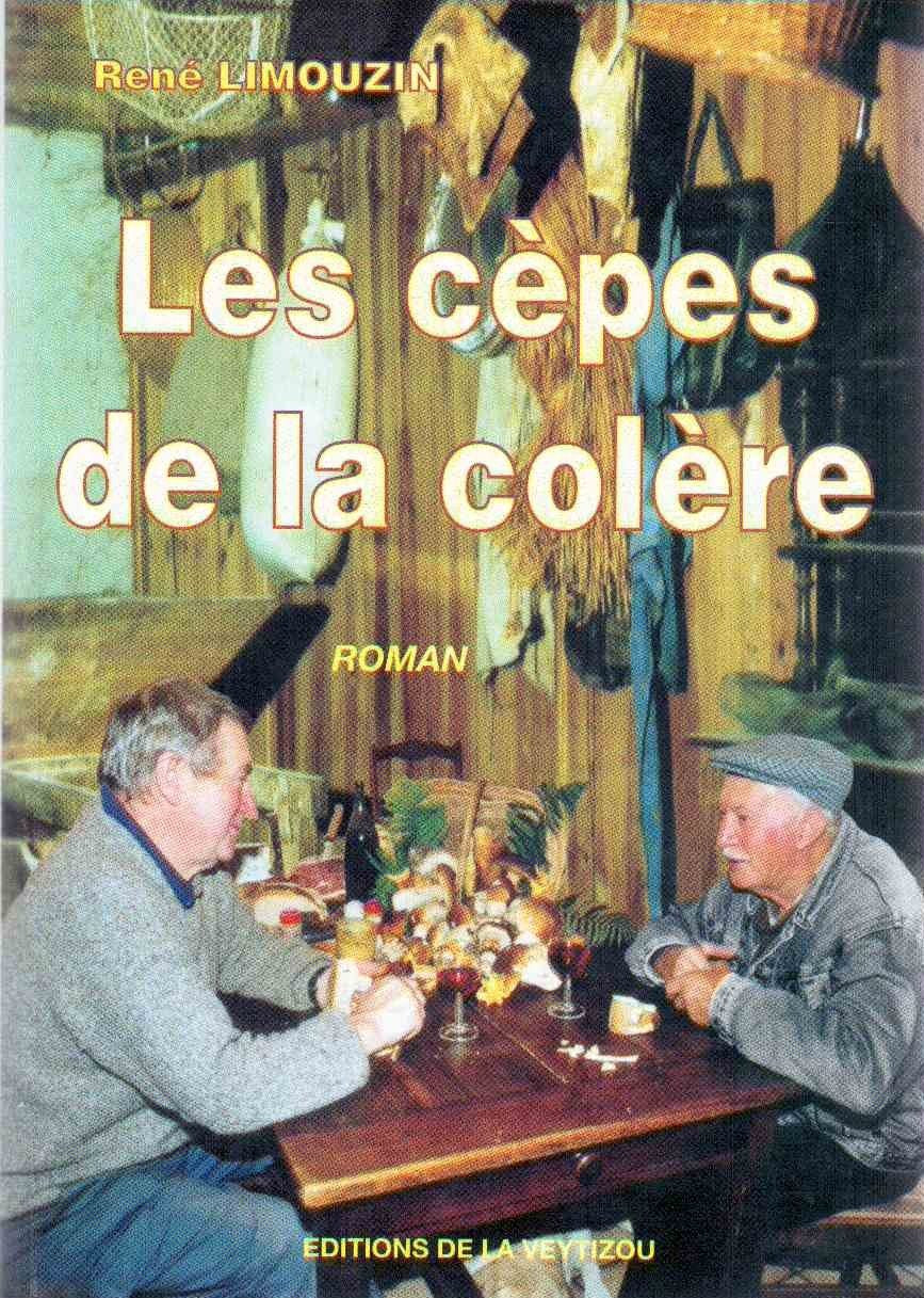 Les cèpes de la colère 9782913210462