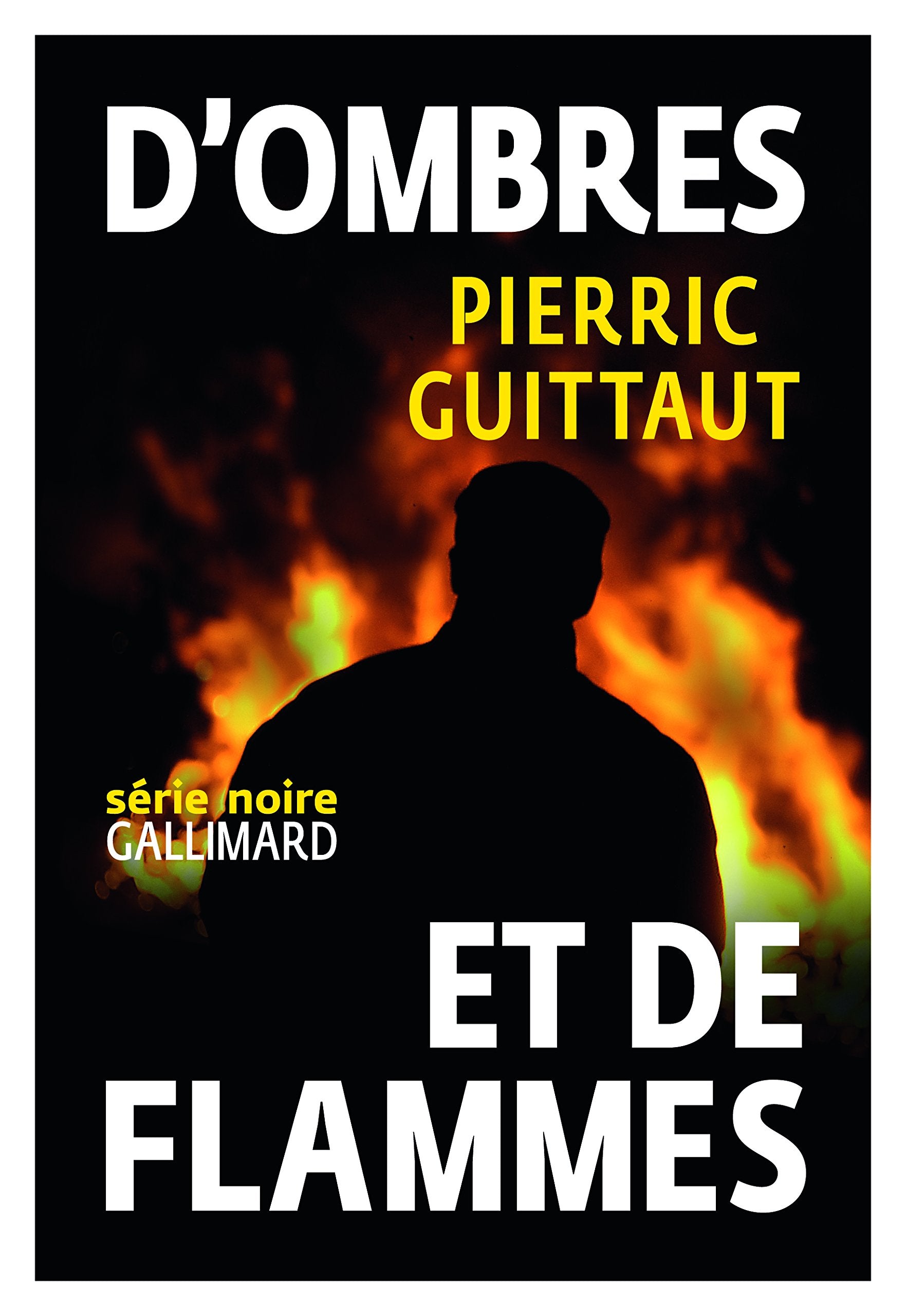 D'ombres et de flammes 9782070149681