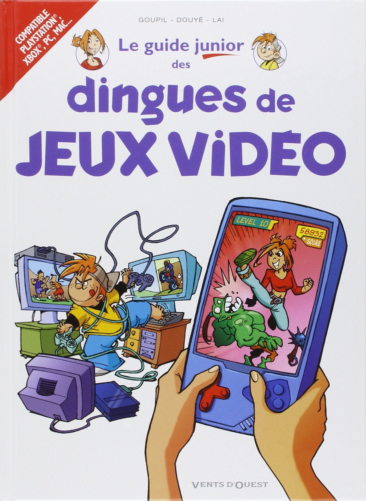 Les Guides Junior - Tome 07: Les dingues de jeux vidéo 9782749302713