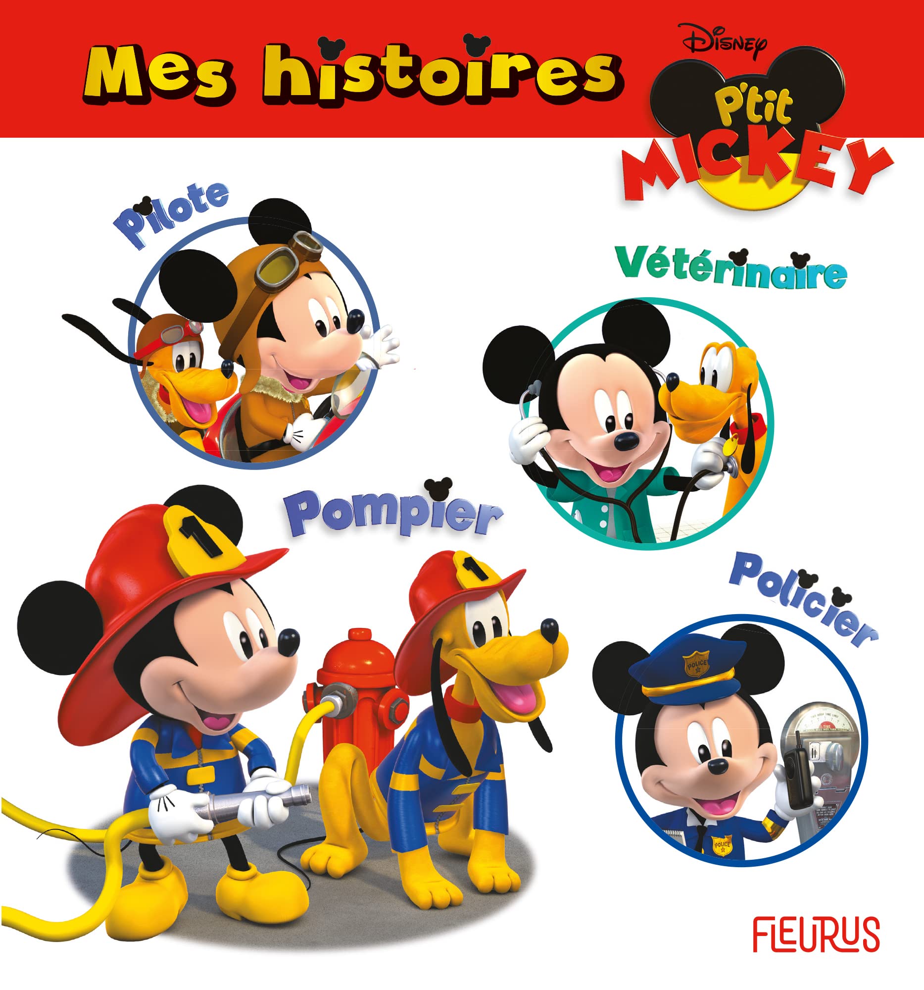 Mes histoires P'tit Mickey 9782215166405