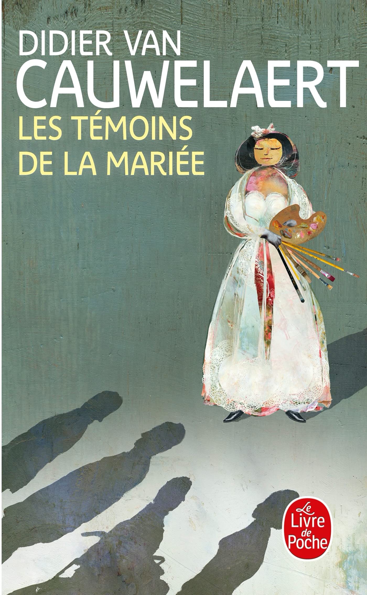 Les Témoins de la mariée 9782253166641