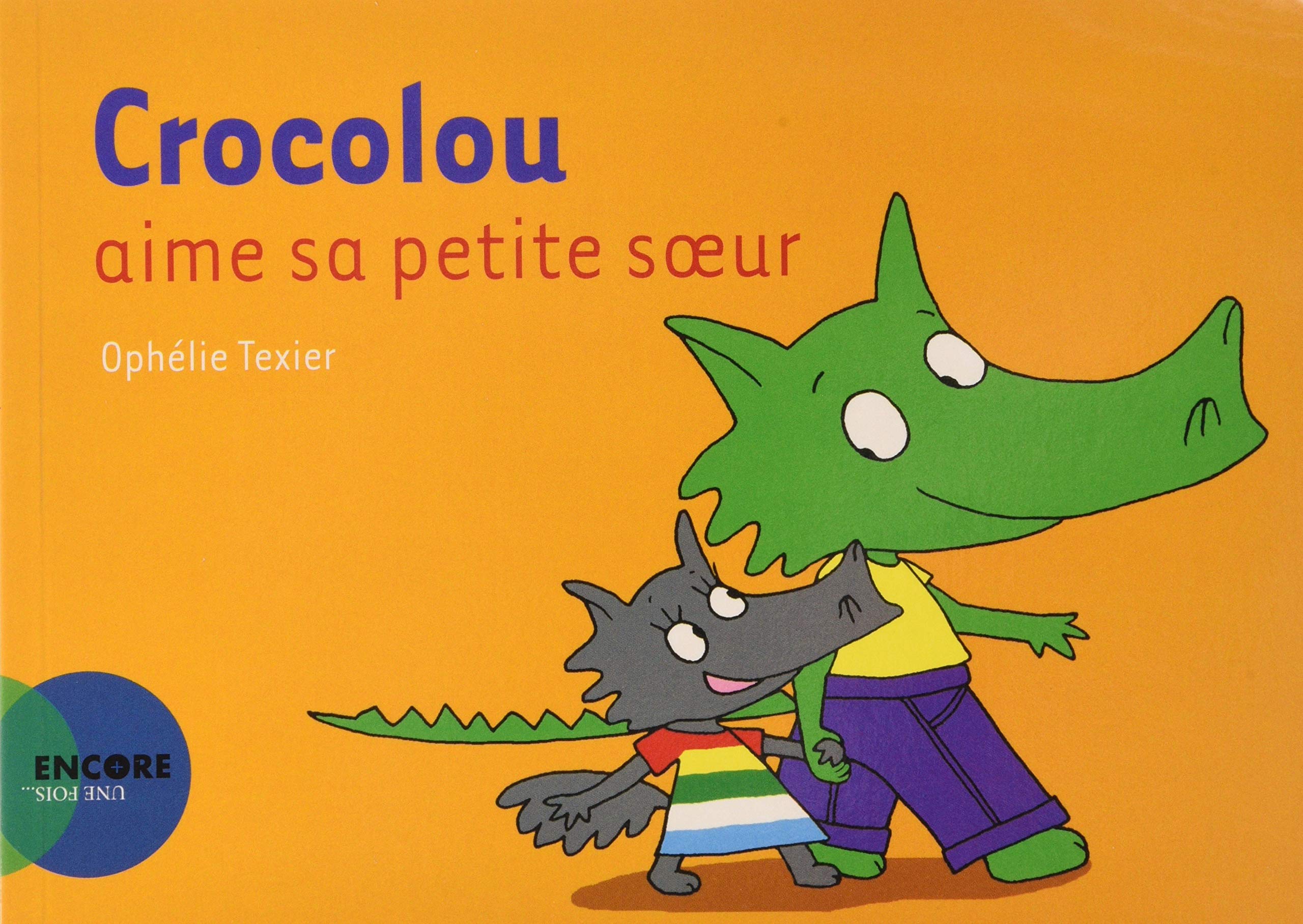 Crocolou aime sa petite soeur 9782330133030