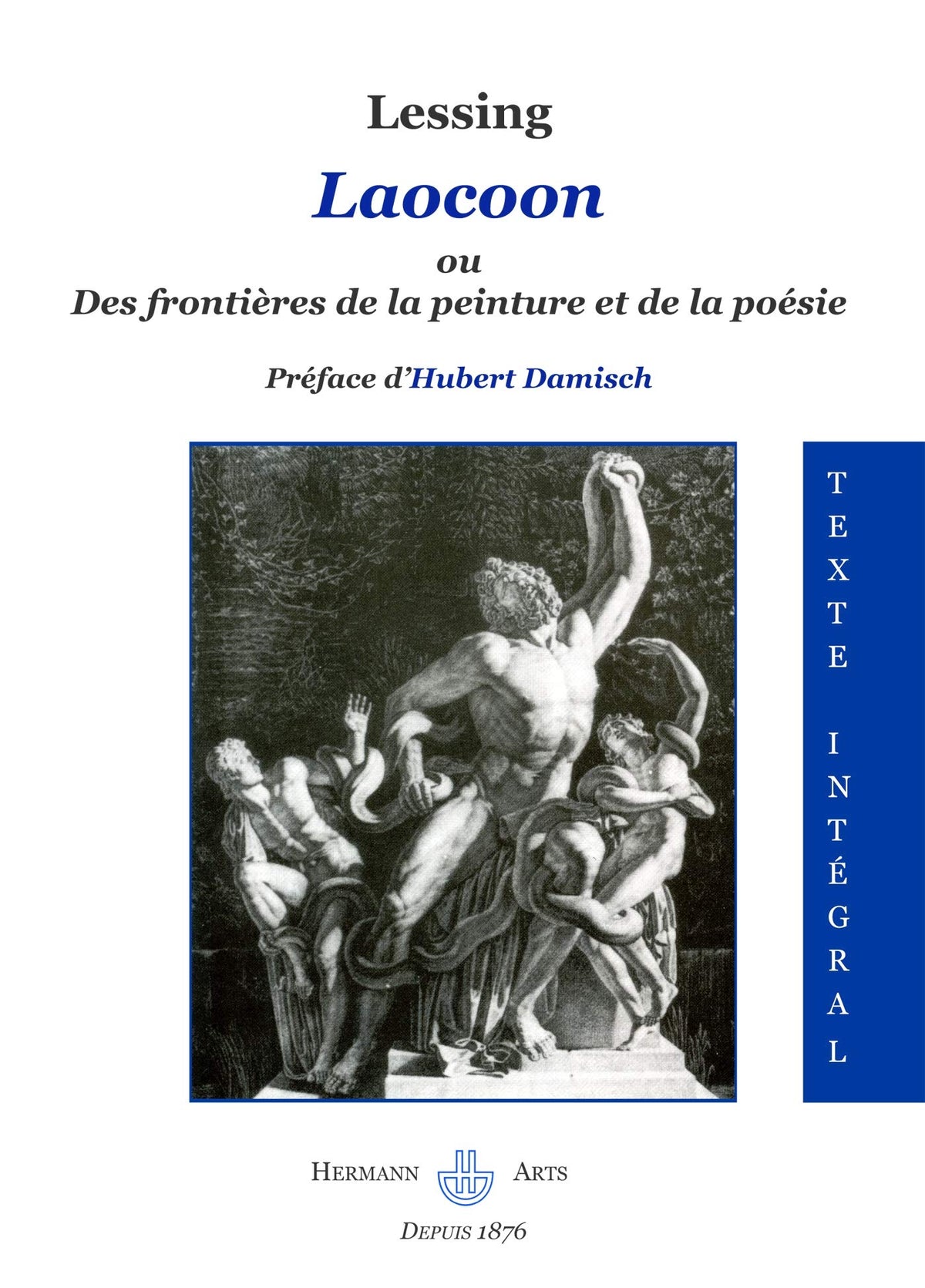 Laocoon: Ou des frontières de la peinture et de la poésie 9782705661465