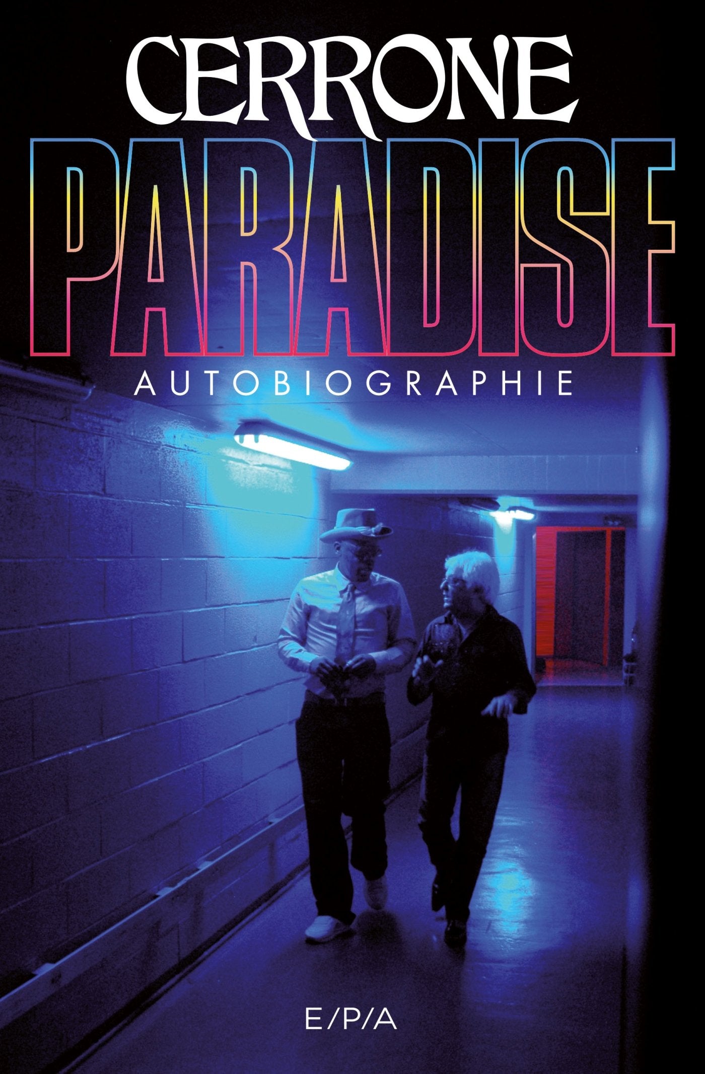 Paradise: Autobiographie 9782851209825