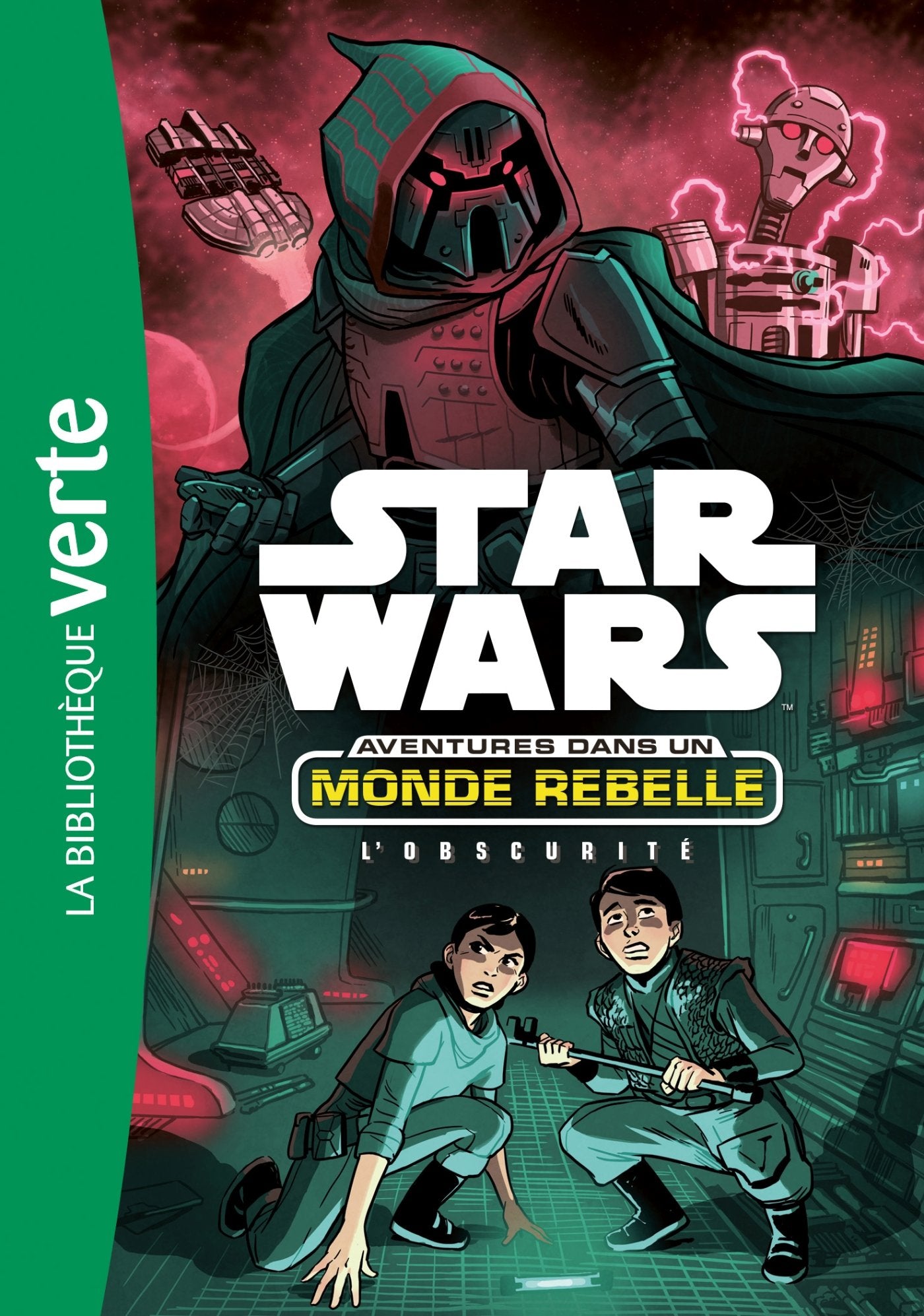 Star Wars Aventures dans un monde rebelle 05 - L'Obscurité 9782017040170