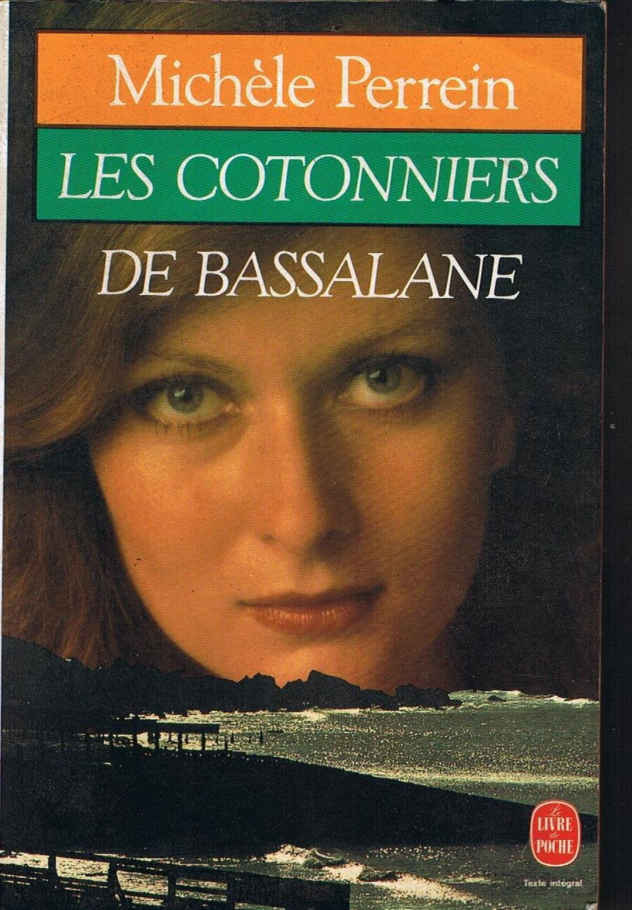 LES COTONNIERS DE BASSALANE 9782253038344