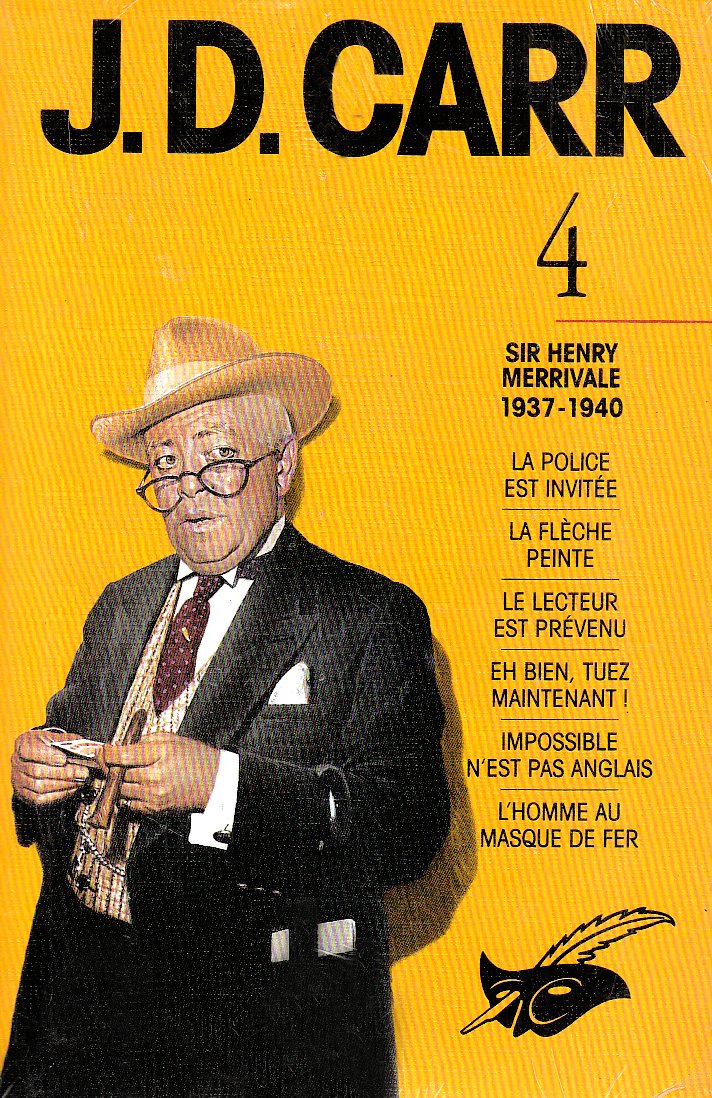 J. D. Carr, intégrales tome 4, Sir Henry Merrivale, 1937-1940 9782702424483