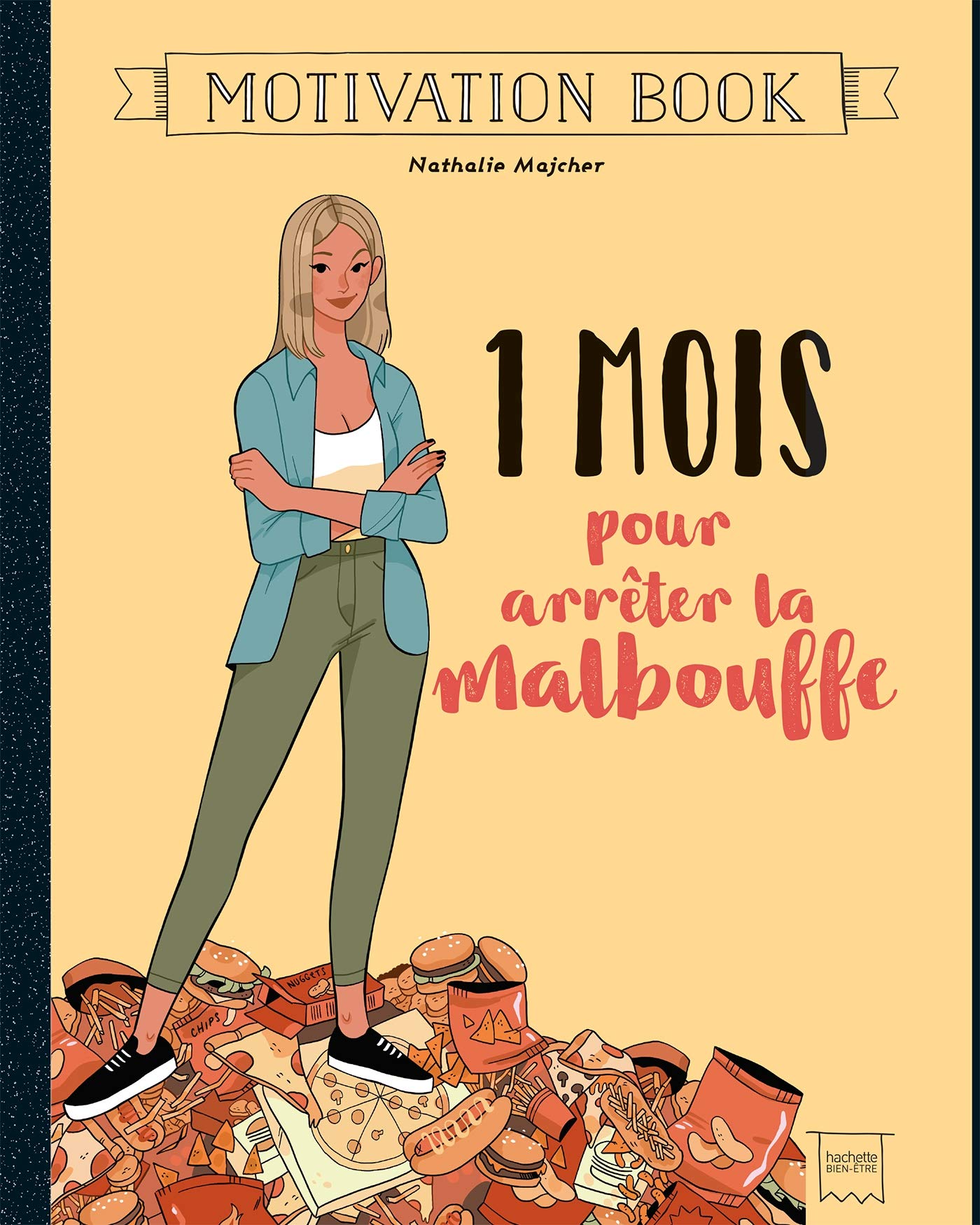 1 mois pour arrêter la malbouffe 9782017085652