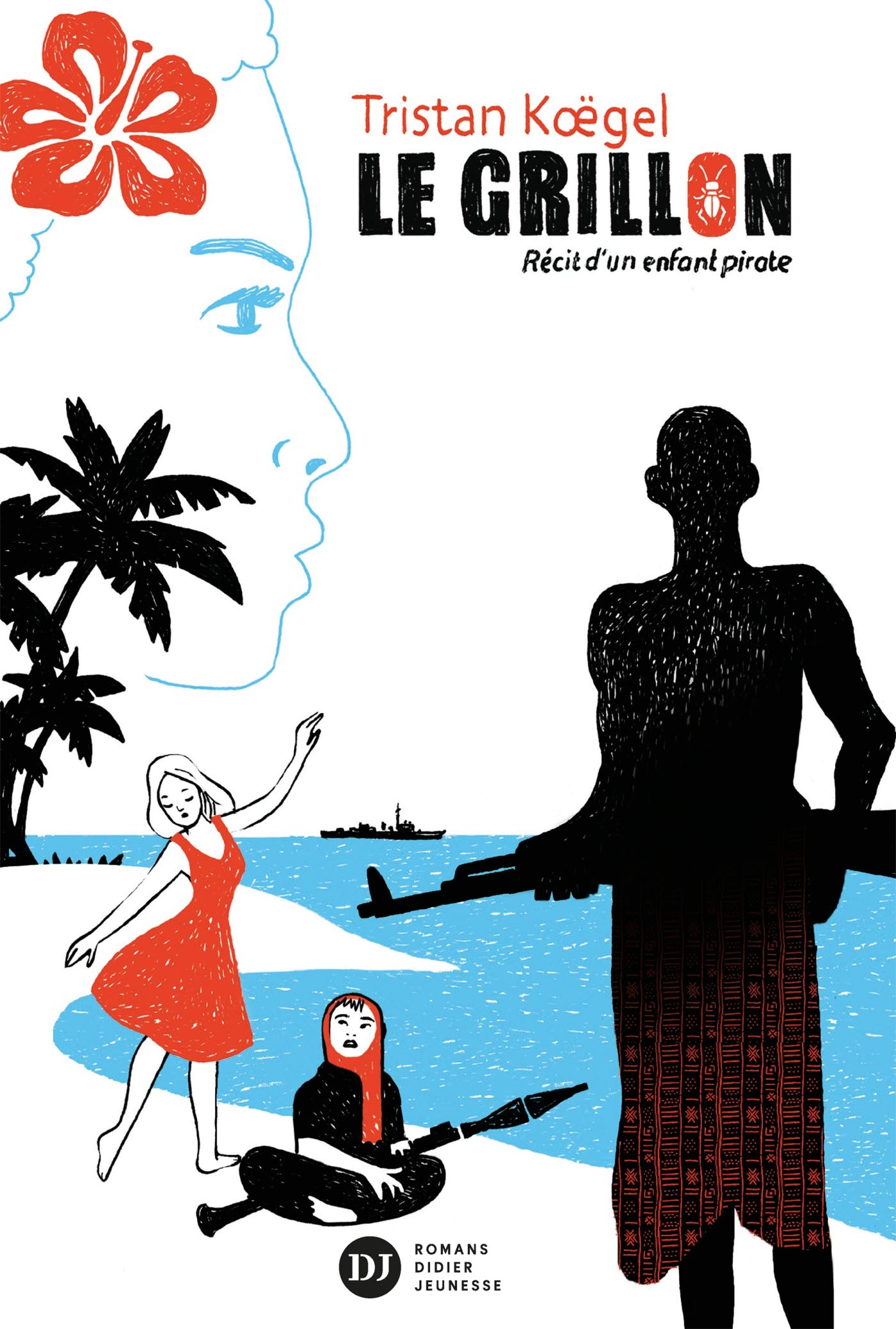 Le grillon, récit d'un enfant pirate 9782278059263