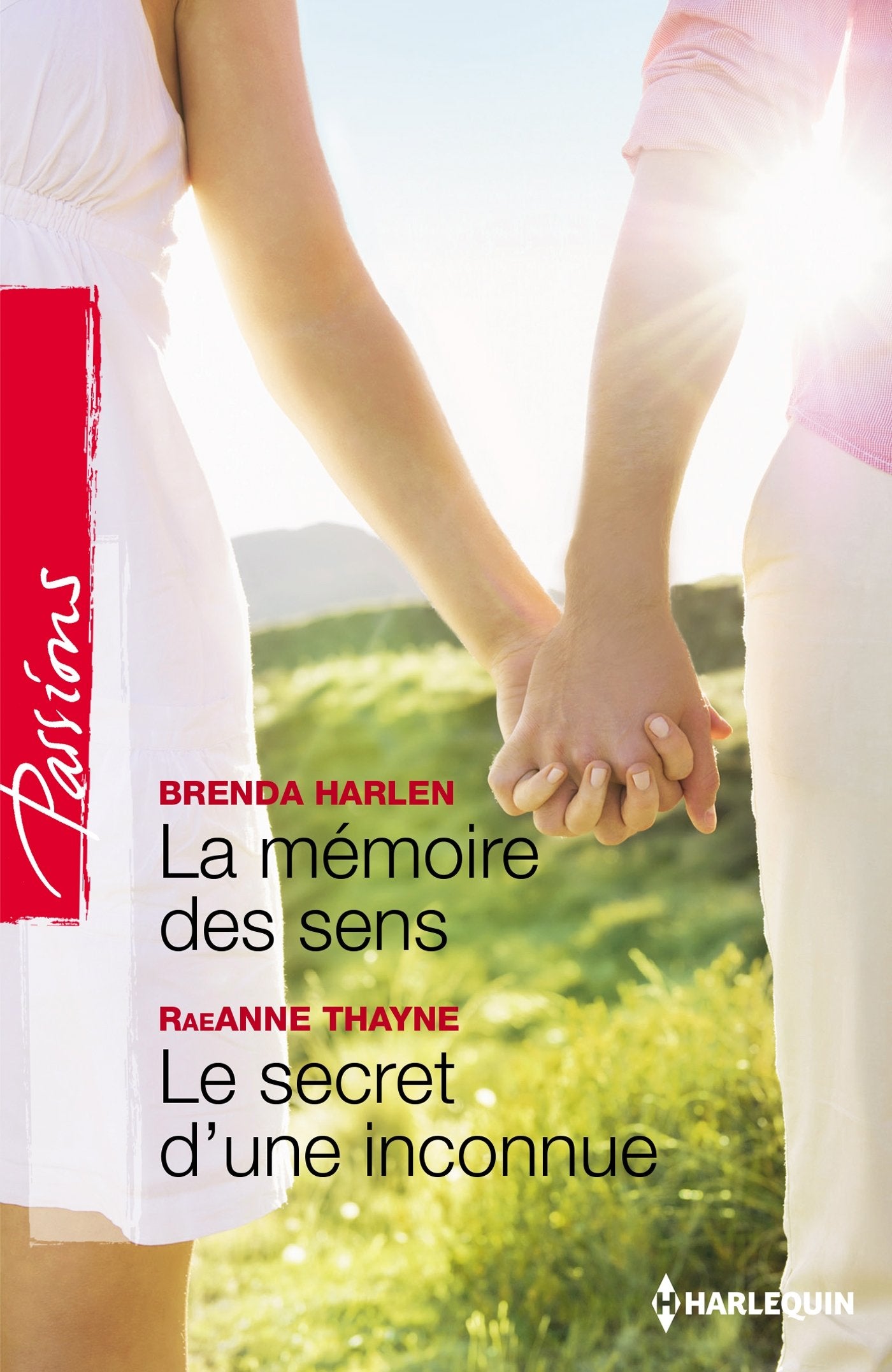 La mémoire des sens ; Le secret d'une inconnue 9782280313445
