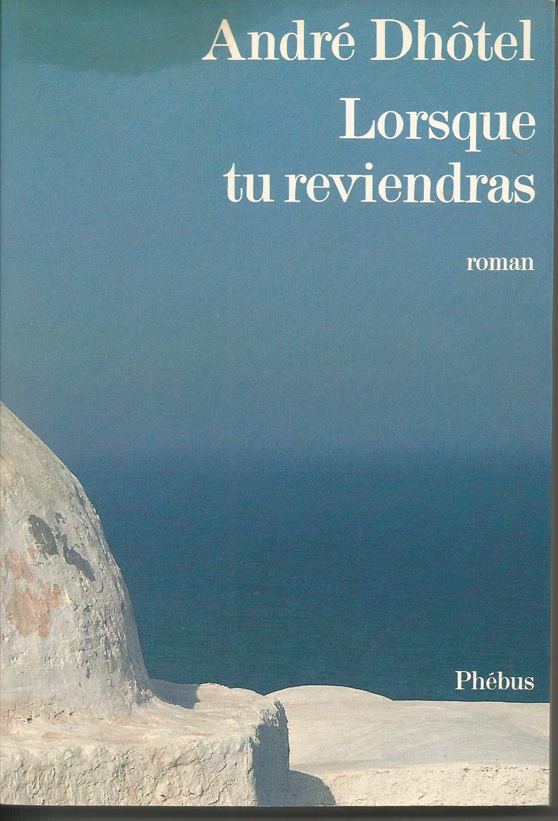 Lorsque tu reviendras 9782859400668