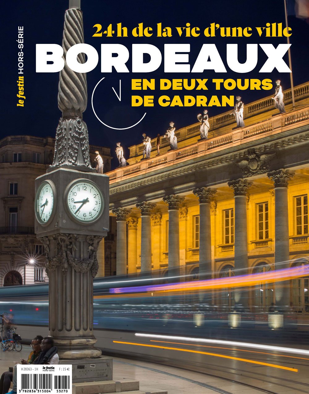 BORDEAUX 24 HEURES DE LA VIE D'UNE VILLE 9782360621828