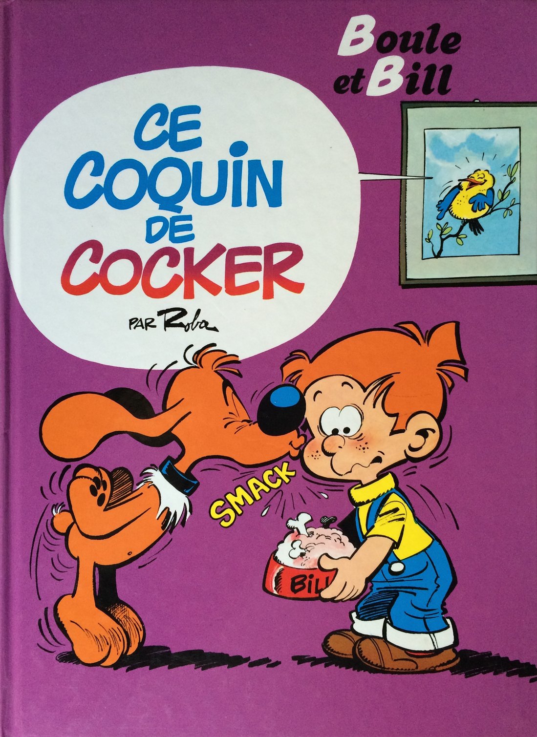 Boule et Bill, tome 12 : Ce coquin de cocker 9782800122373