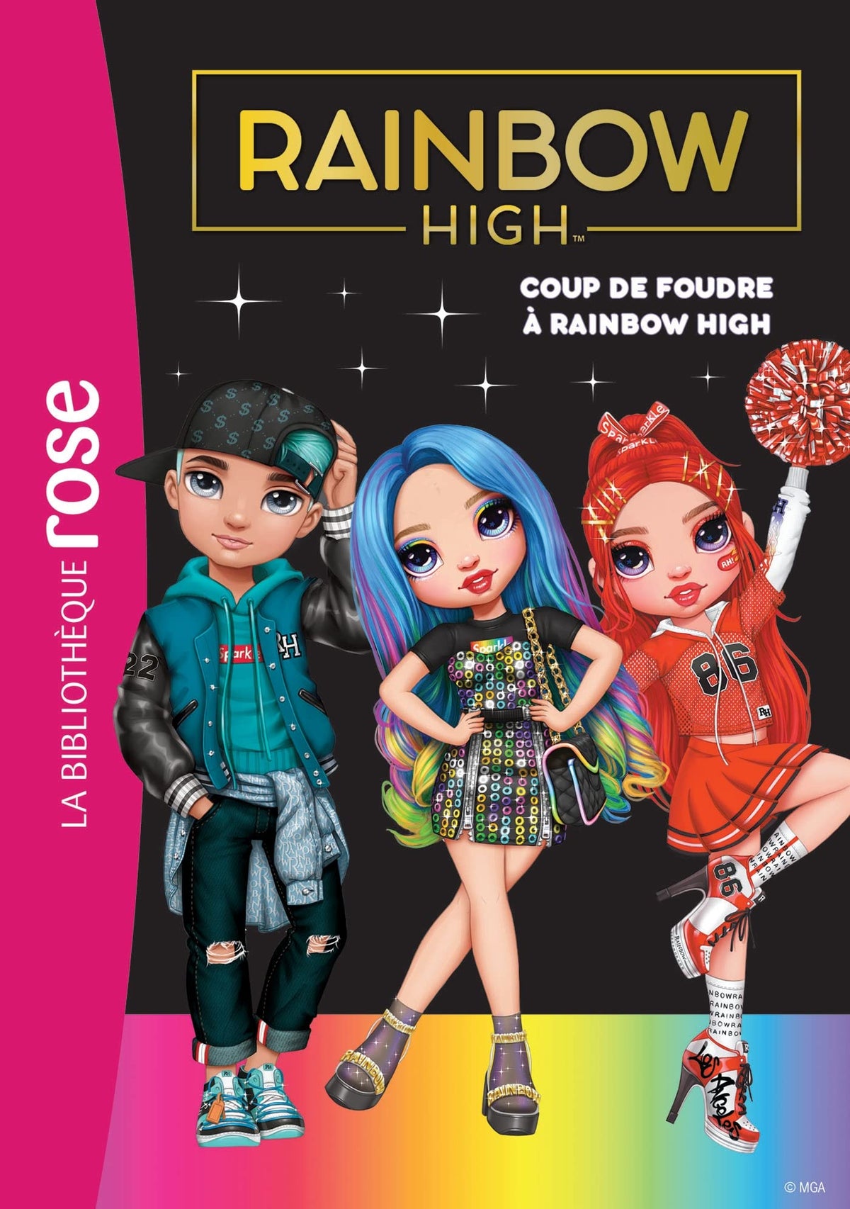Rainbow High 06 - Coup de foudre à Rainbow High 9782017883364