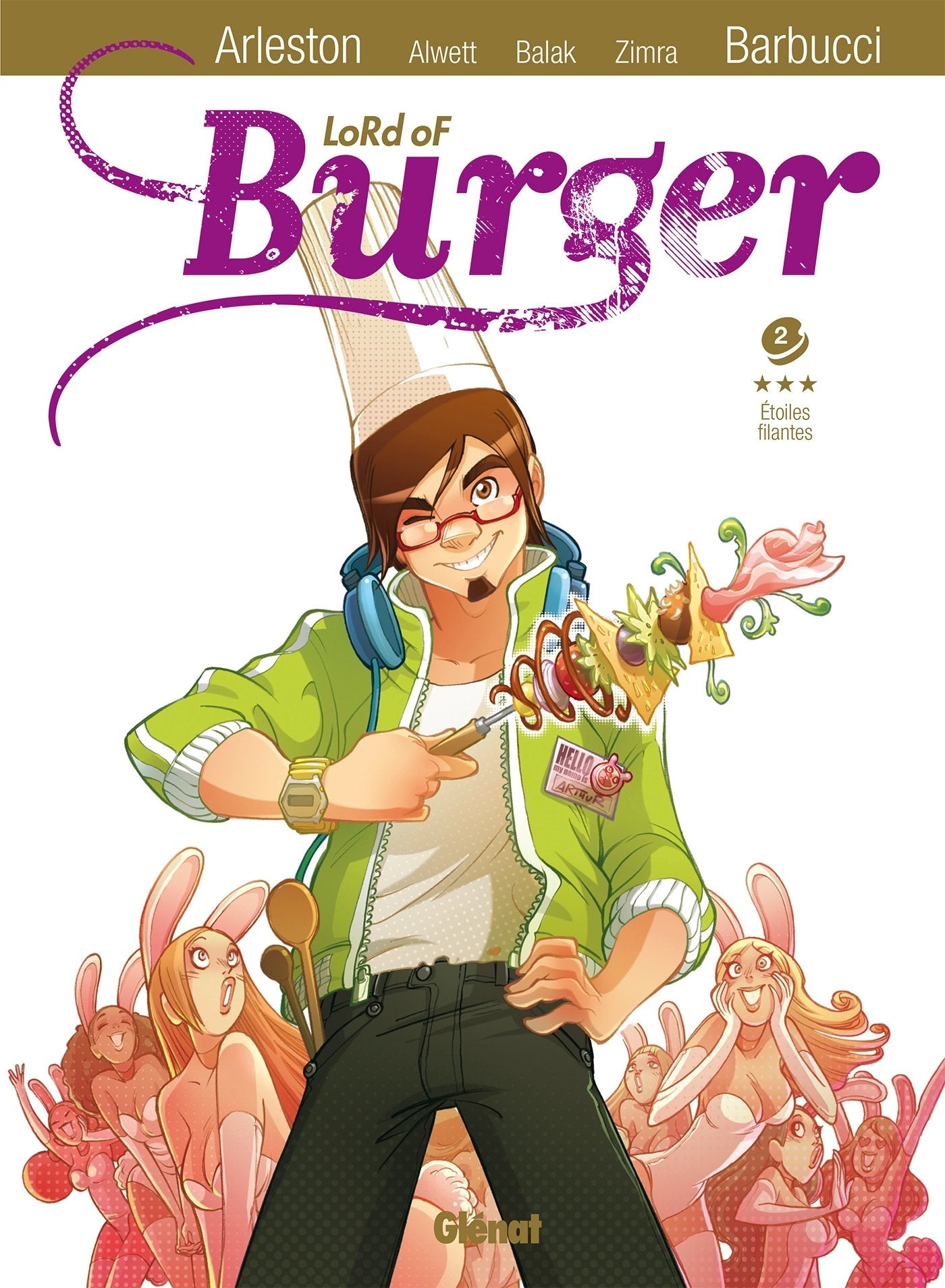 Lord of burger - Tome 02 NE: Étoiles Filantes 9782723480697