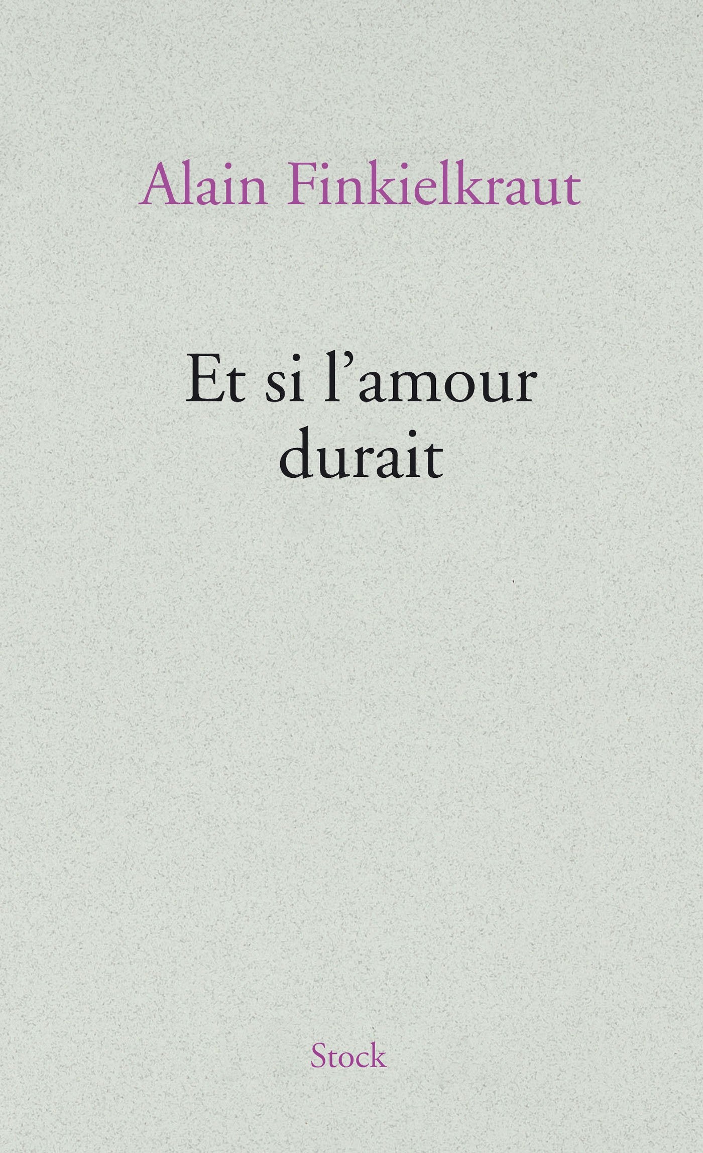 Et si l'amour durait 9782234071094