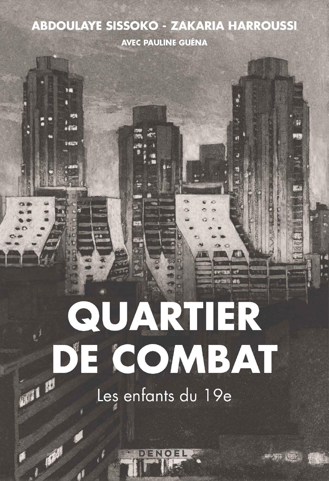 Quartier de combat: Les enfants du 19e 9782207161302