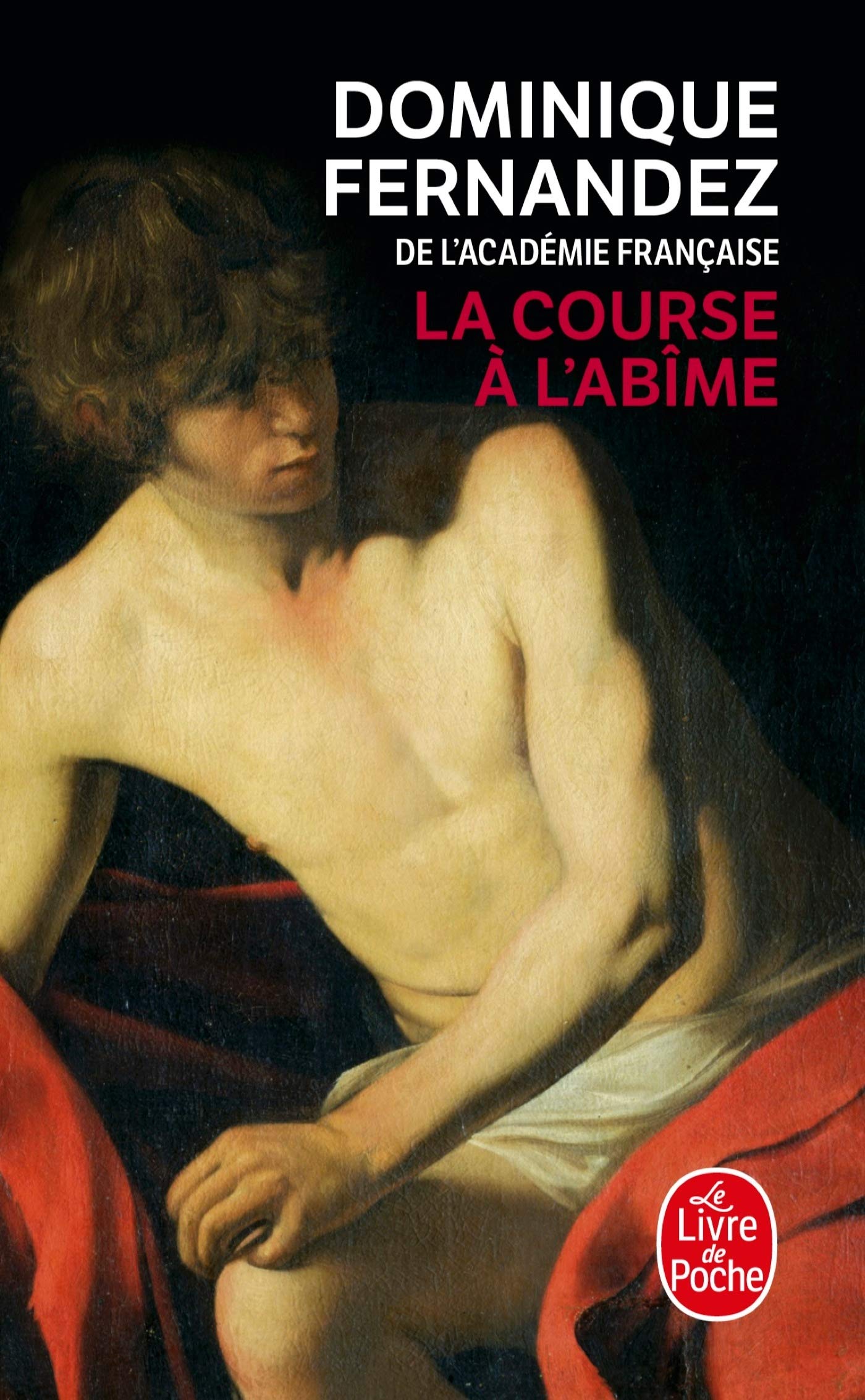 La Course à l'abîme 9782253112754