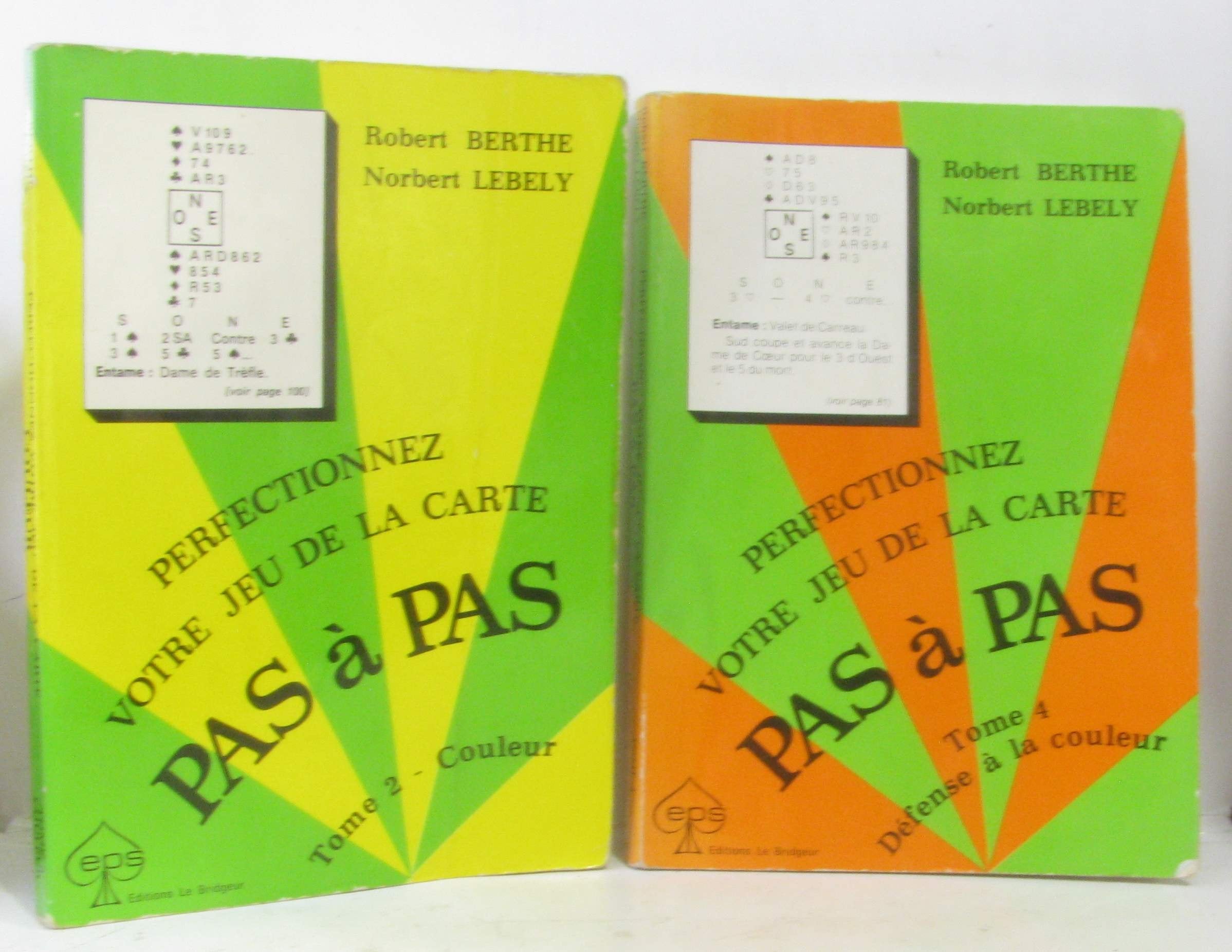 Perfectionnez votre jeu de la carte pas à pas, tome 4 : Défense à la couleur 9782905660794