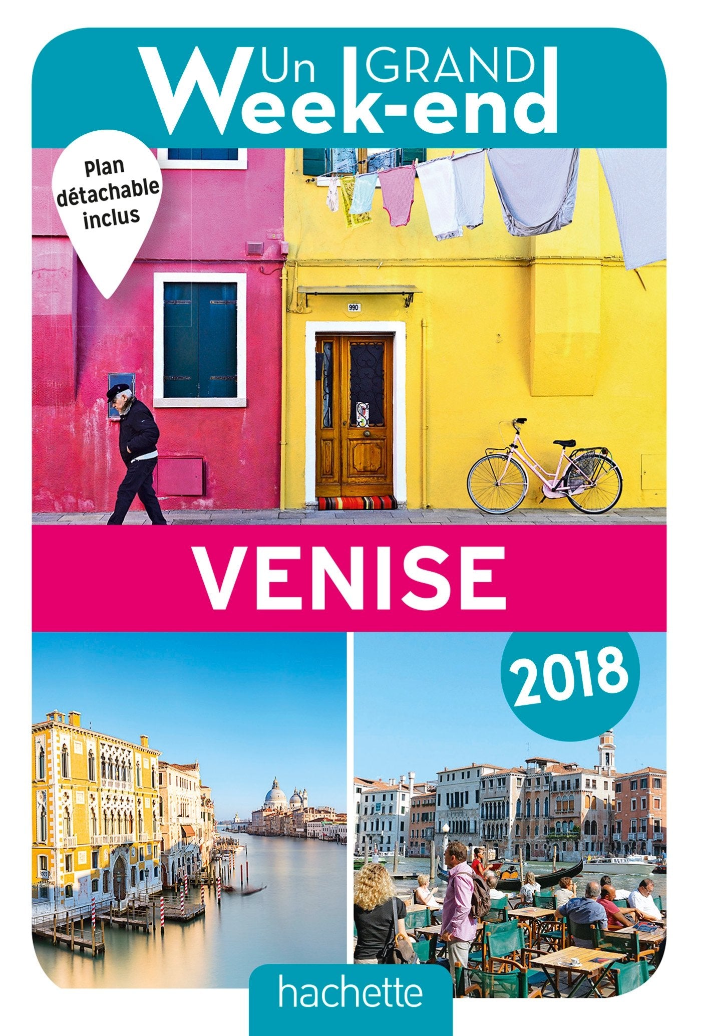 Guide Un Grand Week-end à Venise 2018 9782017008576