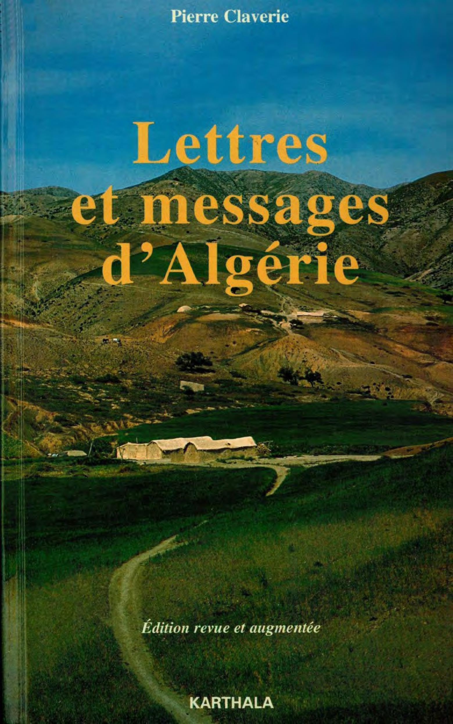 Lettres et messages d'Algérie 9782865376575