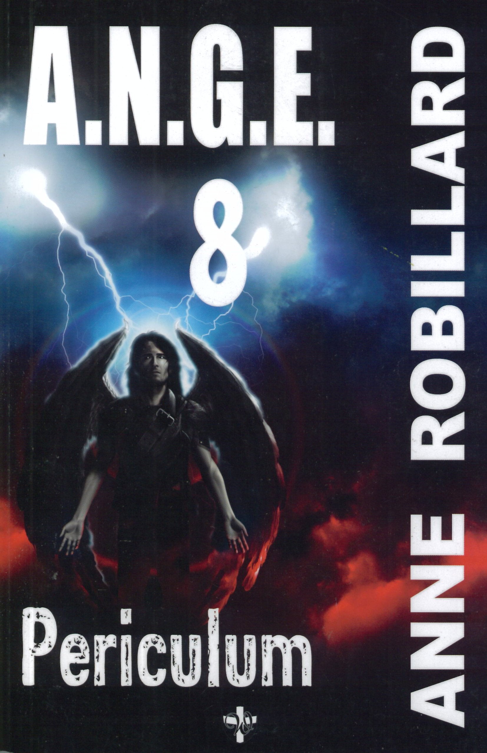 A.N.G.E. Tome 8 Periculum 9782981042866