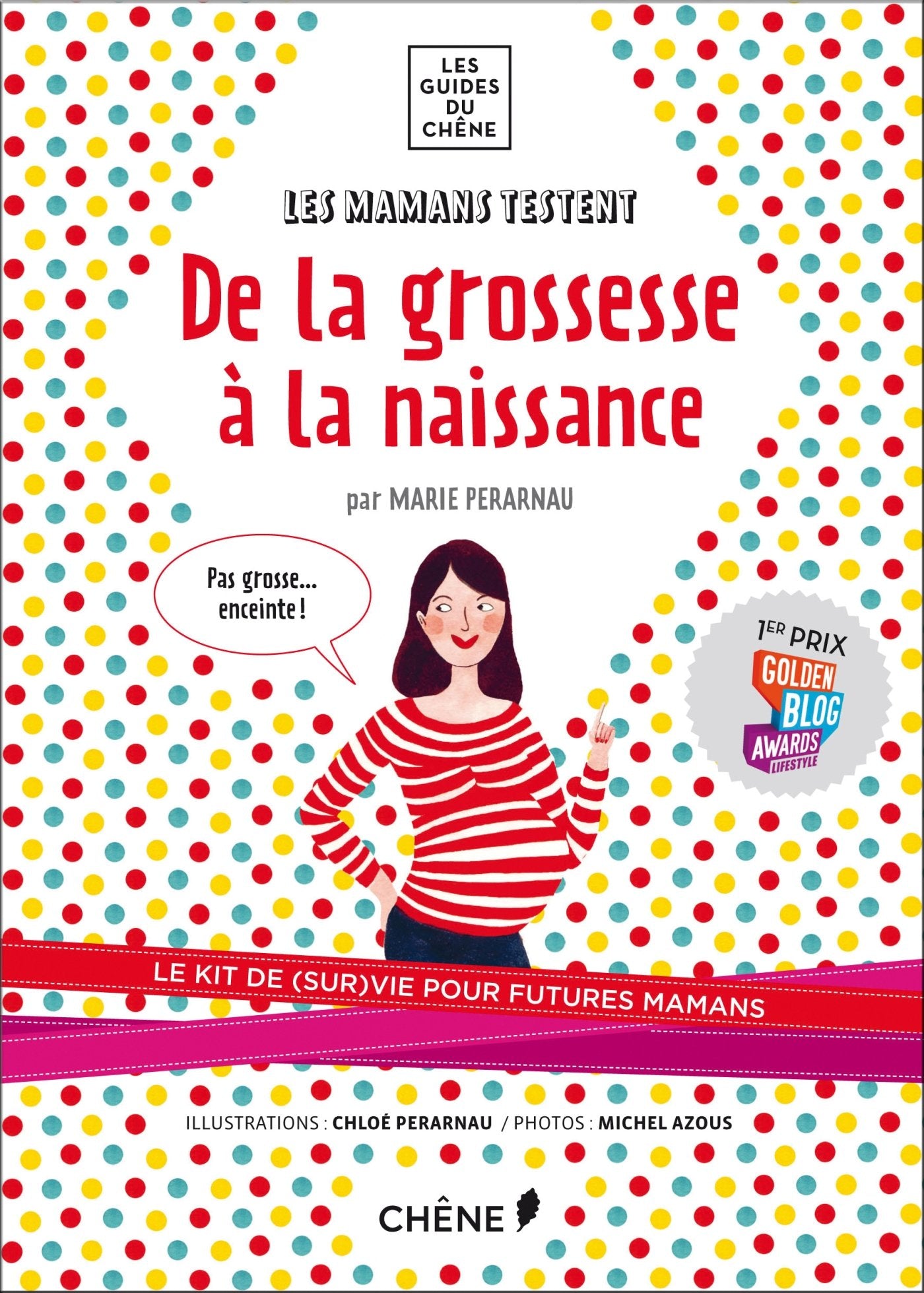 Les mamans testent: De la grossesse à la naissance 9782812309403