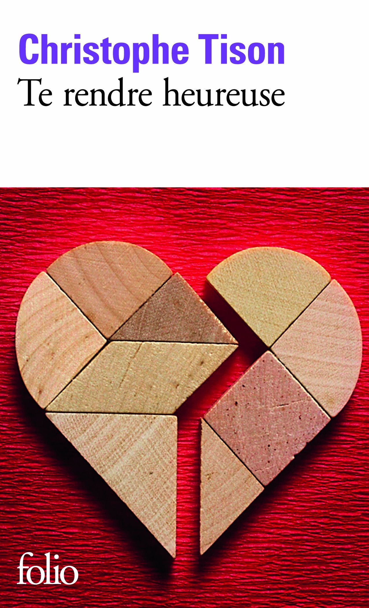 Te rendre heureuse 9782070456987