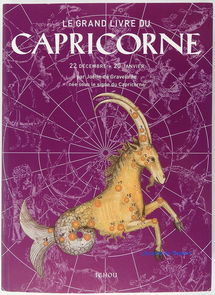 Le grand livre du Capricorne 9782710707394