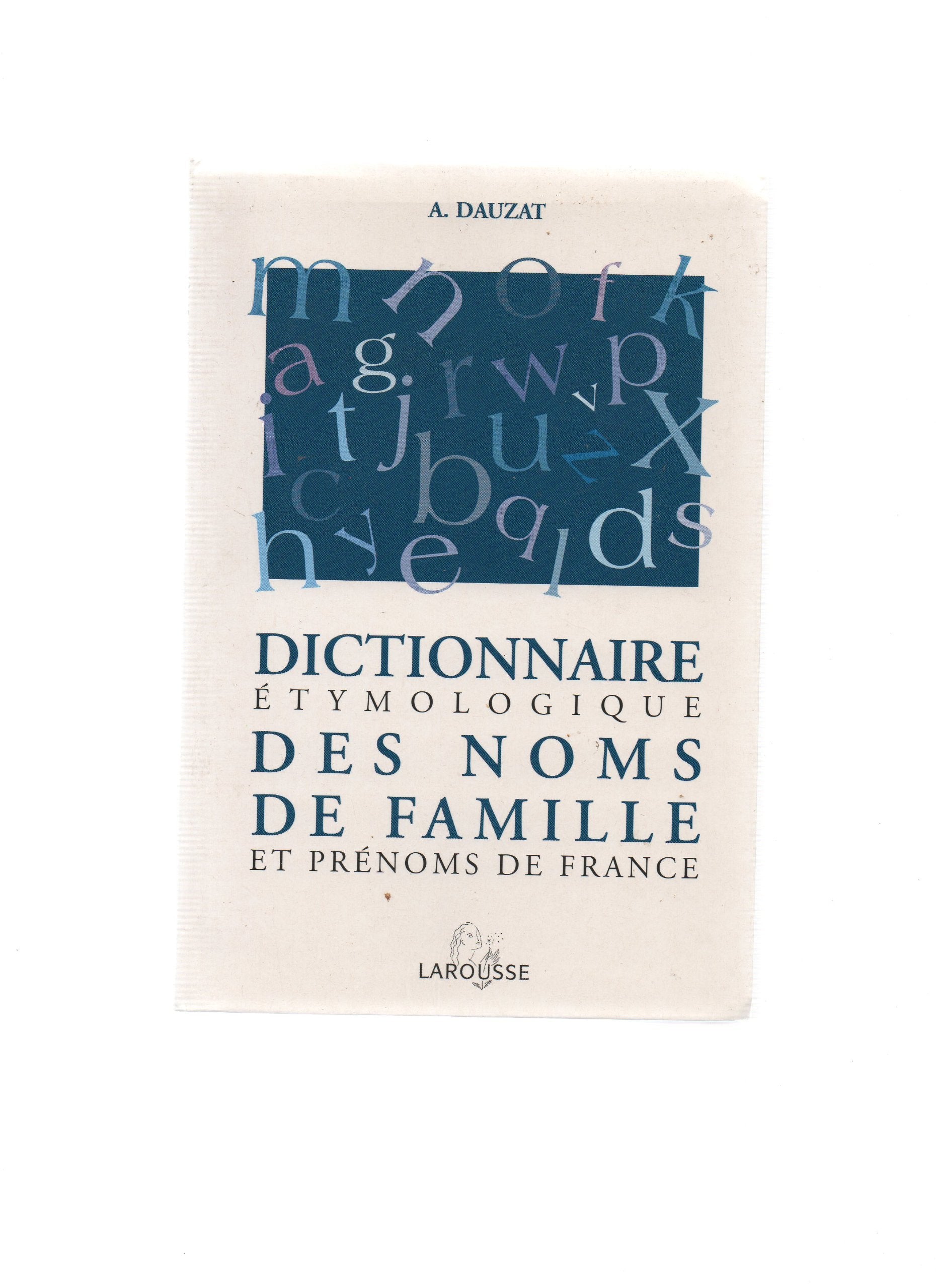Dictionnaire etymologique des noms de famille 9782702825747