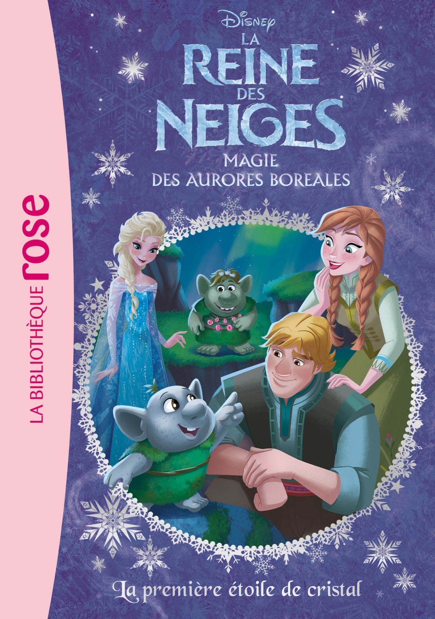 La Reine des Neiges 22 - La première étoile de cristal 9782011956644