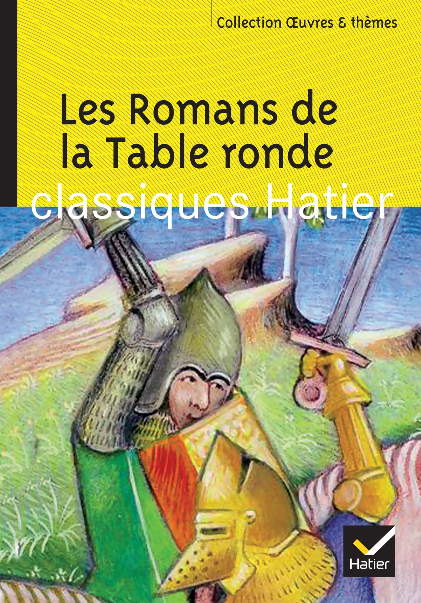 Les Romans de la Table ronde 9782218739217