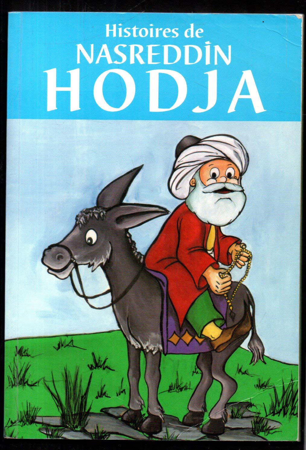 HISTOIRES DE NASREDDIN HODJA 9789757499480