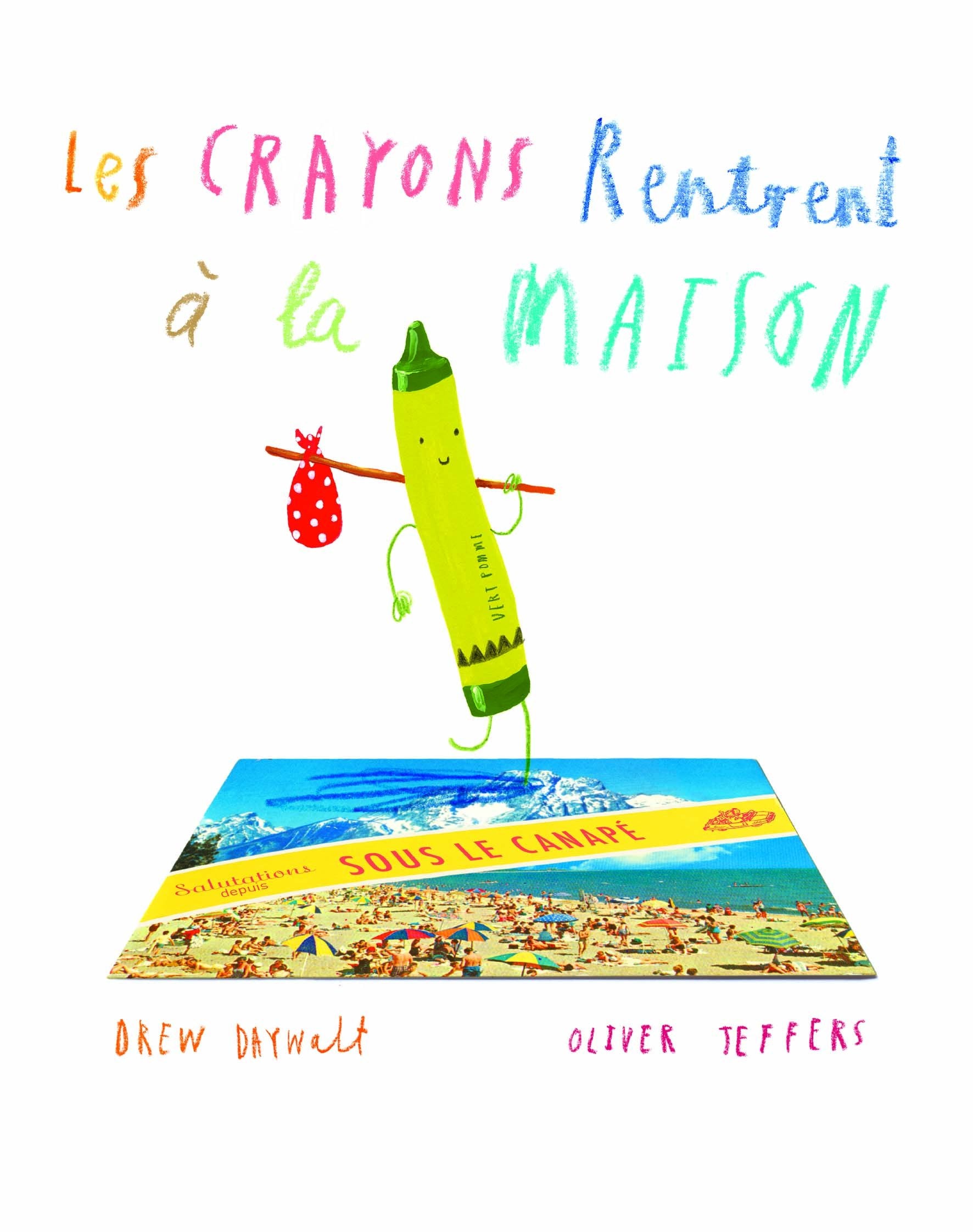 Les crayons rentrent à la maison 9782211235464