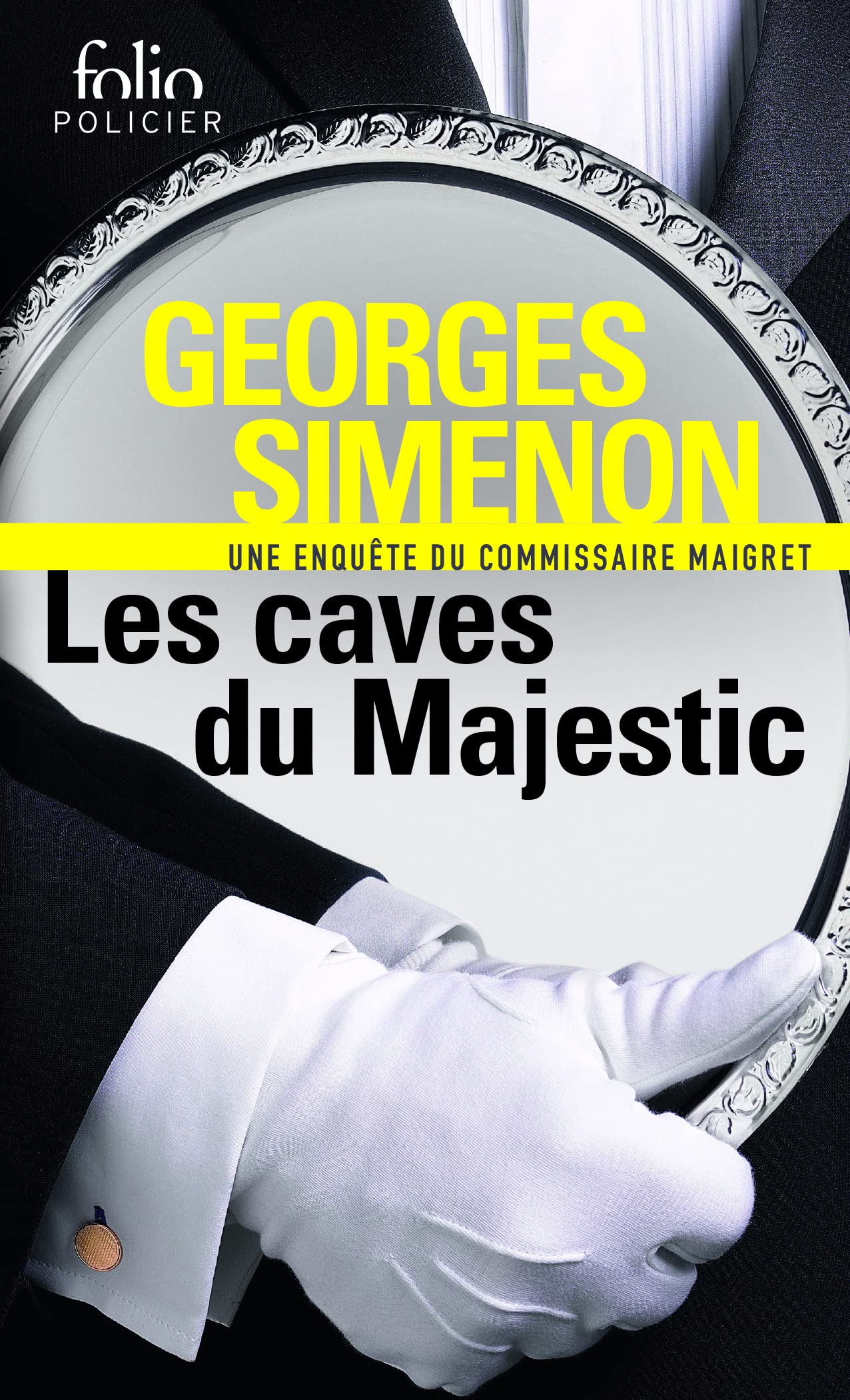 Les caves du Majestic: Une enquête du commissaire Maigret 9782070304509