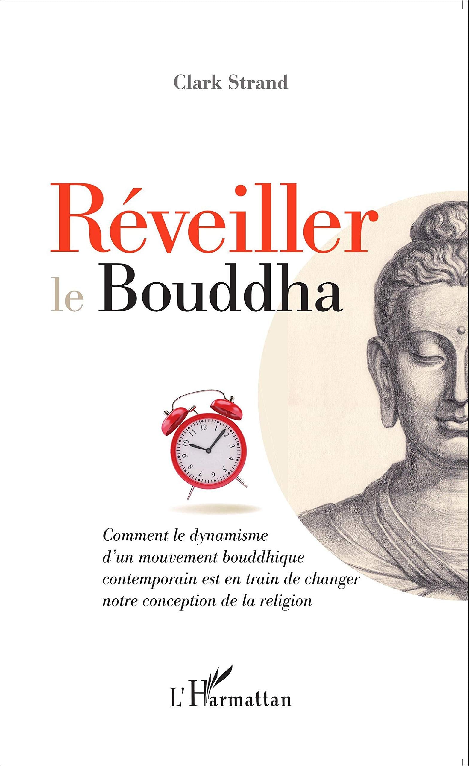 Réveiller le Bouddha 9782343068916