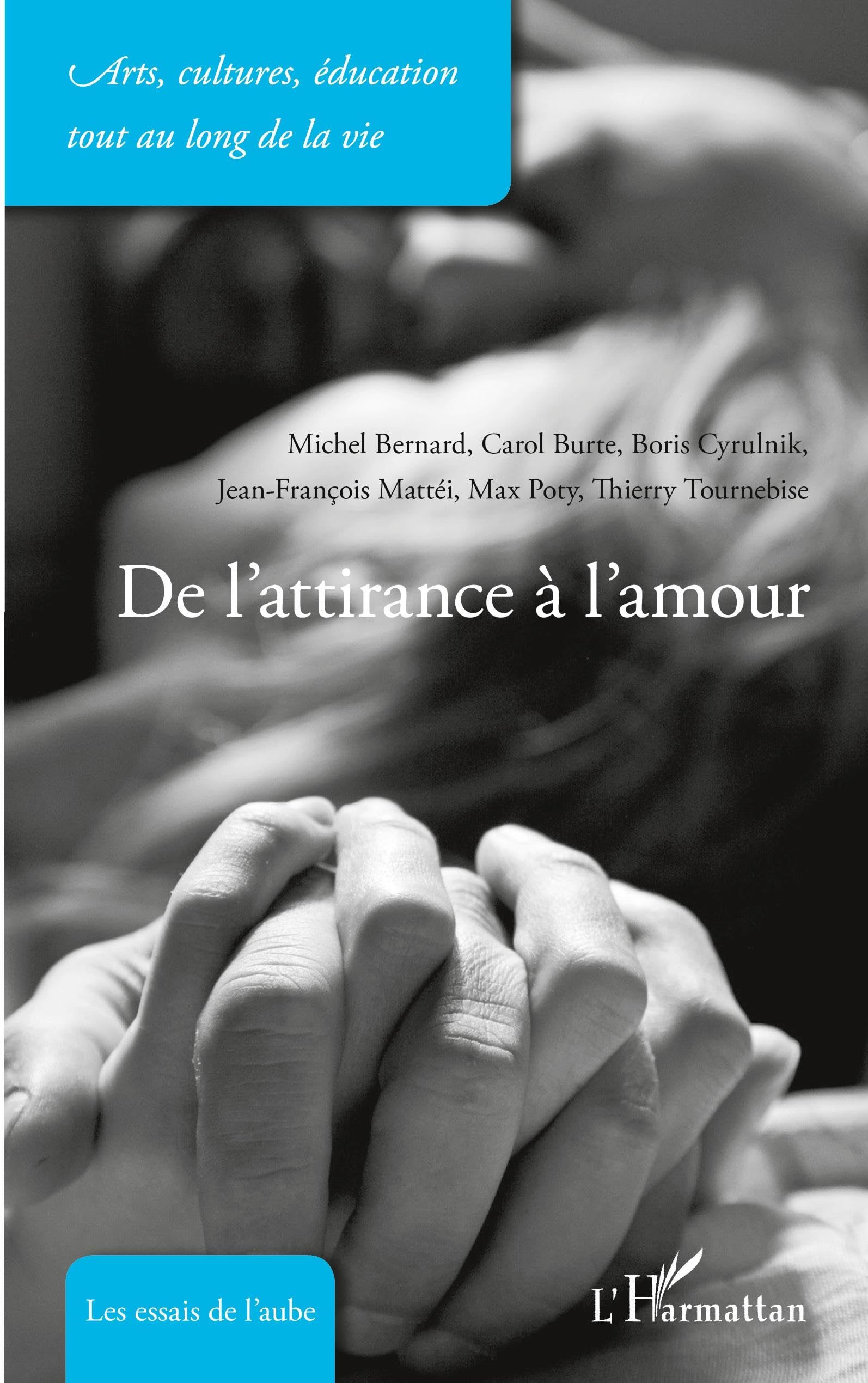 De l'attirance à l'amour 9782296120808
