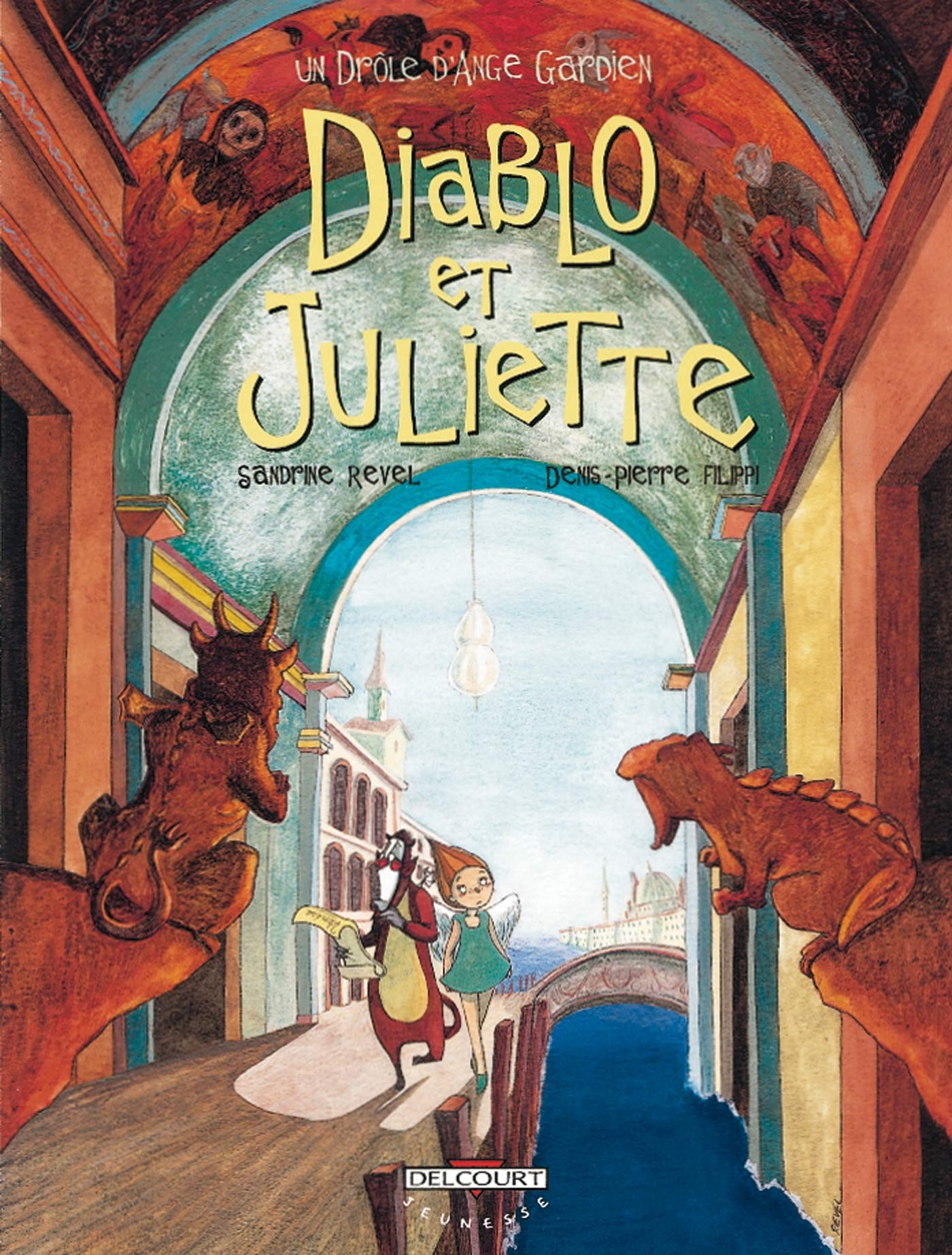 Un drôle d'ange gardien, tome 3 : Diablo et Juliette 9782840555247