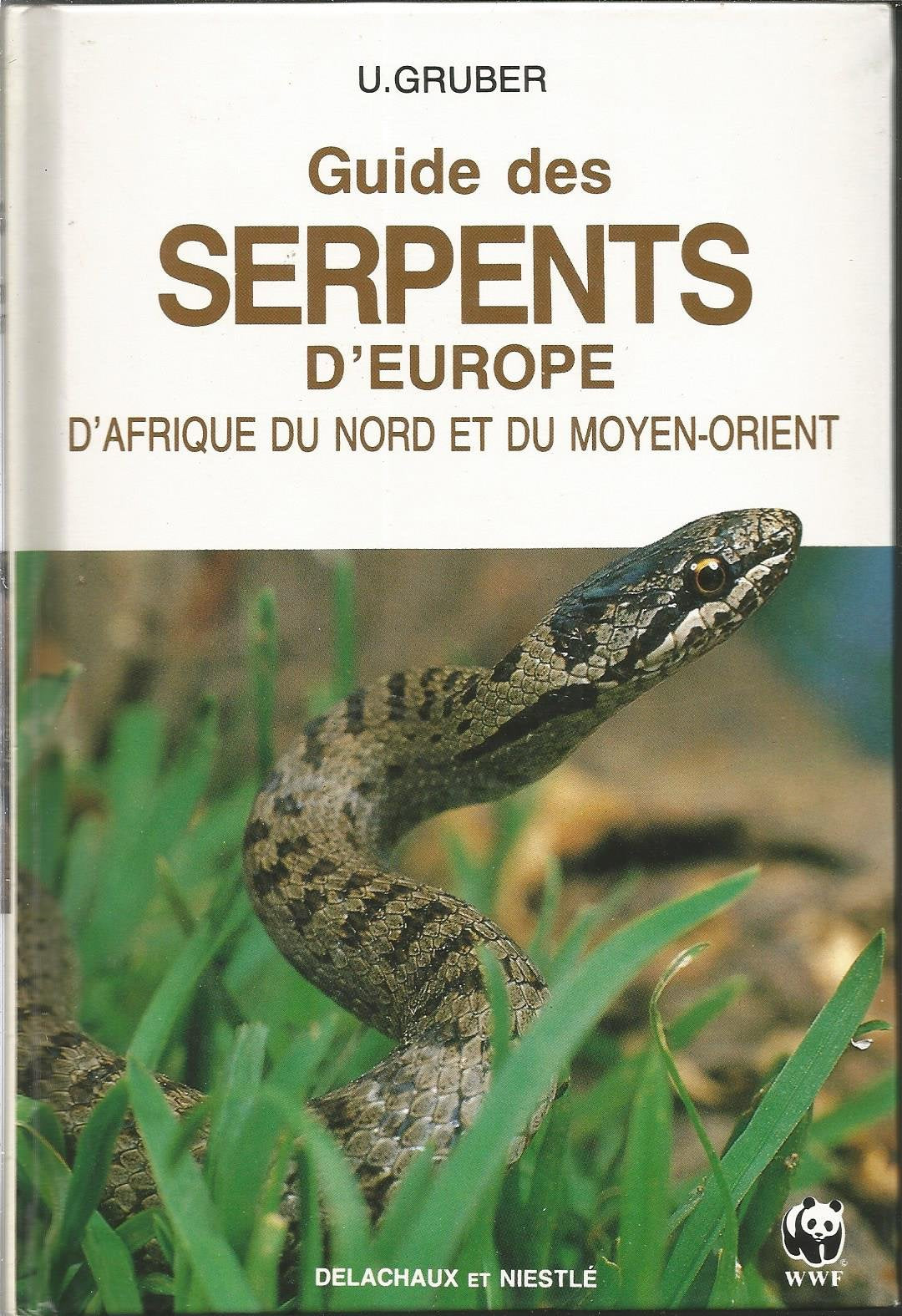 Guide des serpents d'Europe 9782603008379