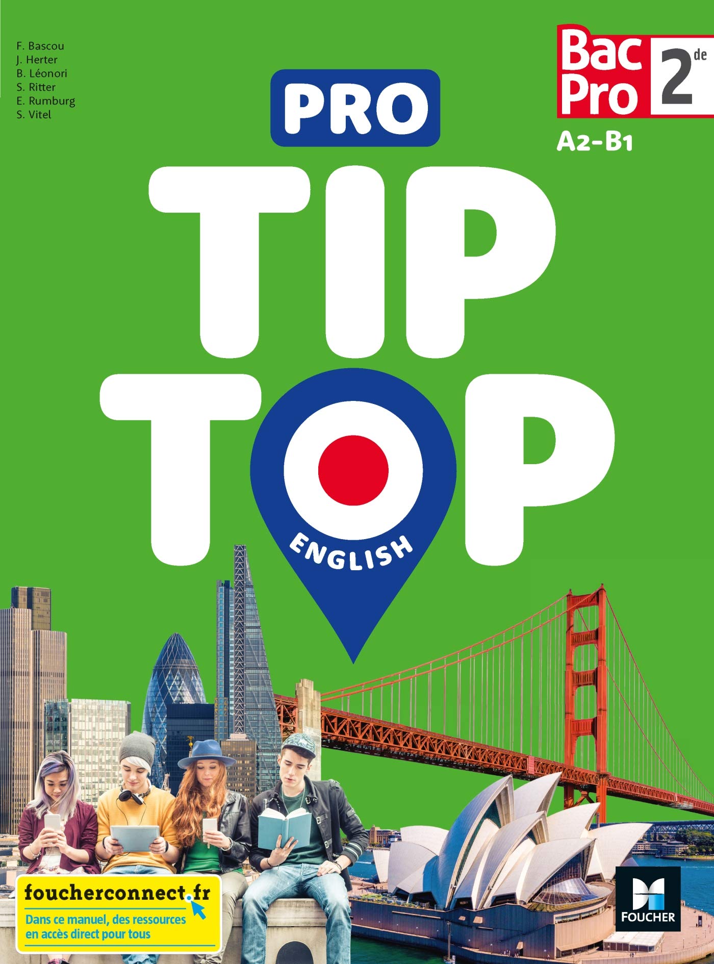 PRO TIP TOP ENGLISH - 2de Bac Pro - Éd. 2021 - Livre élève 9782216161720