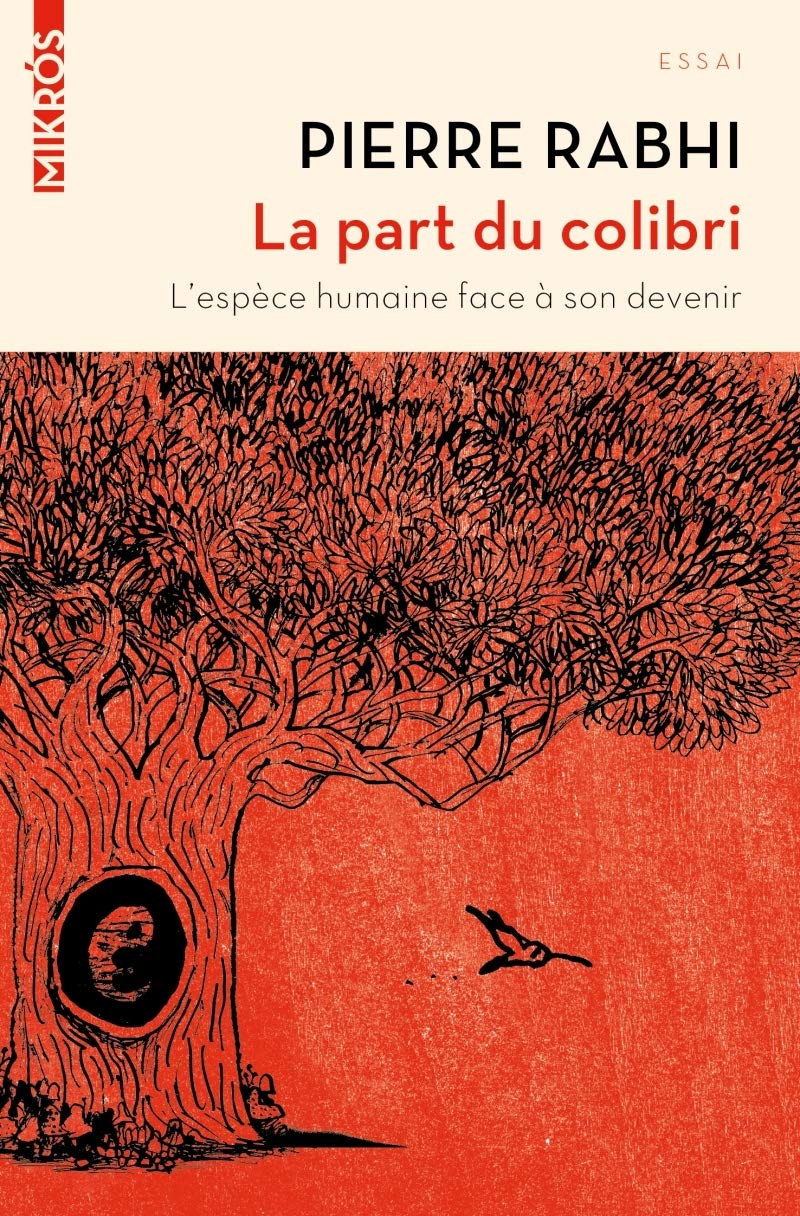 La part du colibri: L'espèce humaine face à son devenir 9782815928229