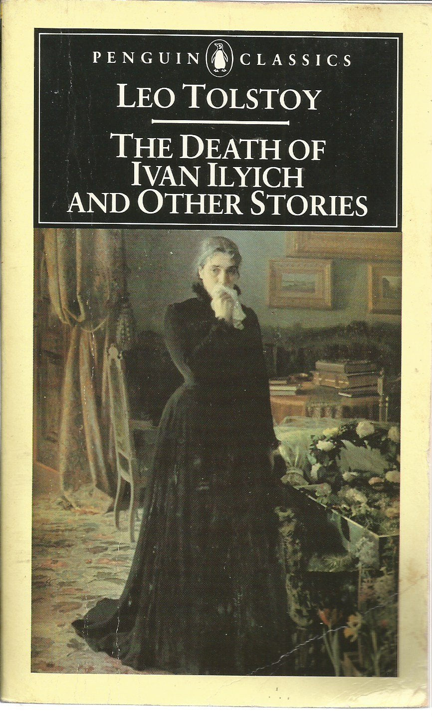 The Death of Ivan Ilyich: The Cossacks, Happy Ever After 9780140445084