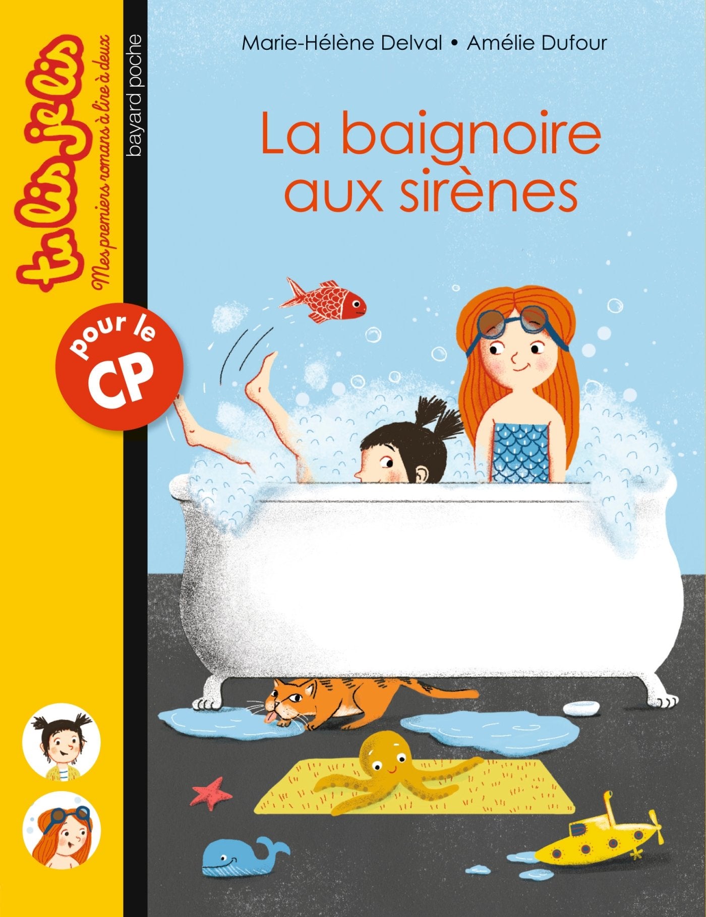 Les fabuleux voyages de Ninon et Lila, Tome 01: La baignoire aux sirènes - Tu lis, je lis n°17 9782747057752