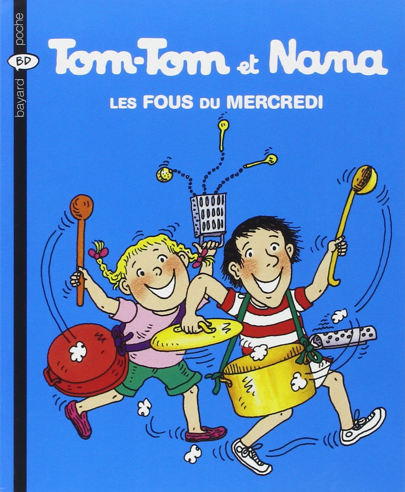 Tom-Tom et Nana, Tome 9 : Les Fous du mercredi 9782747013871